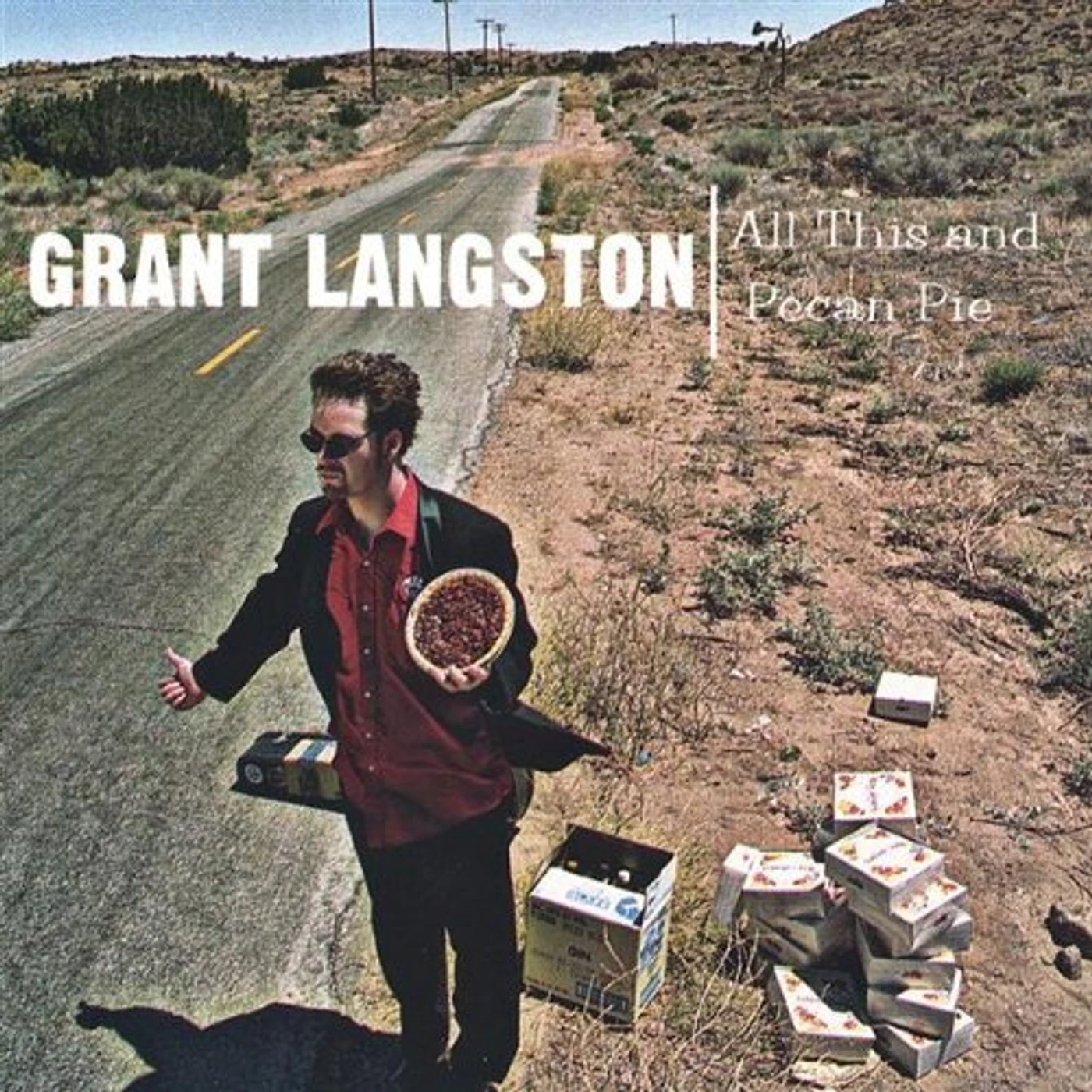 Grant Langston ALL THIS & PECAN PIE CD