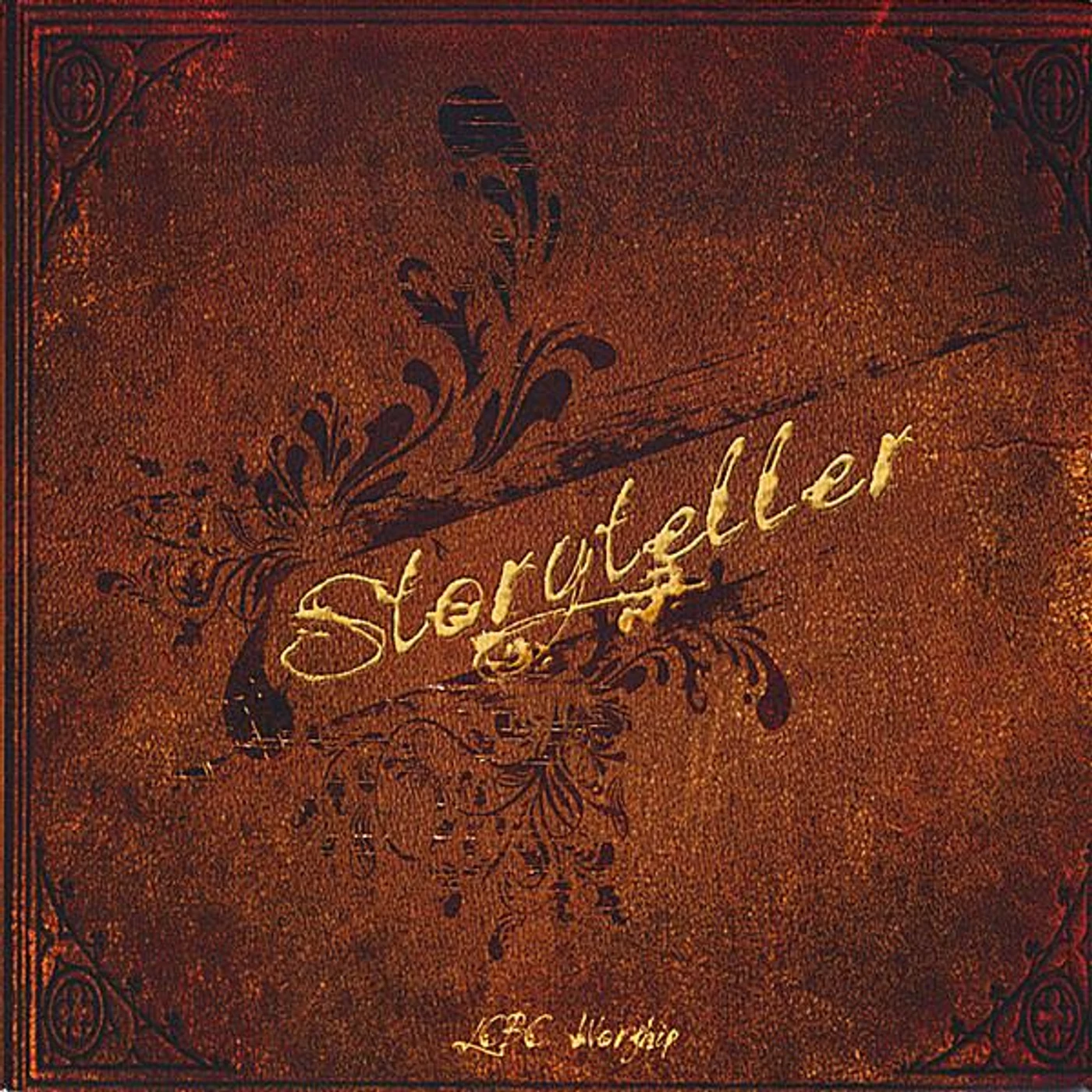 LCBC Worship STORYTELLER CD