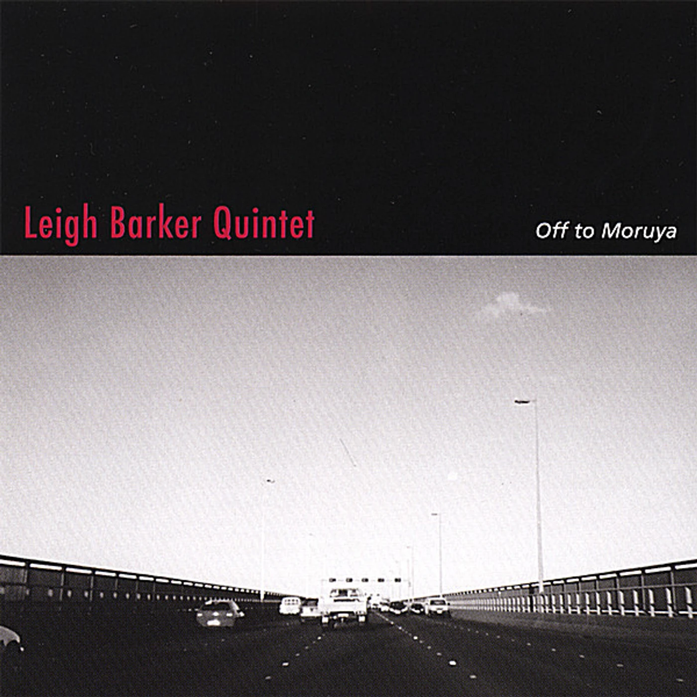 Leigh Barker OFF TO MORUYA CD