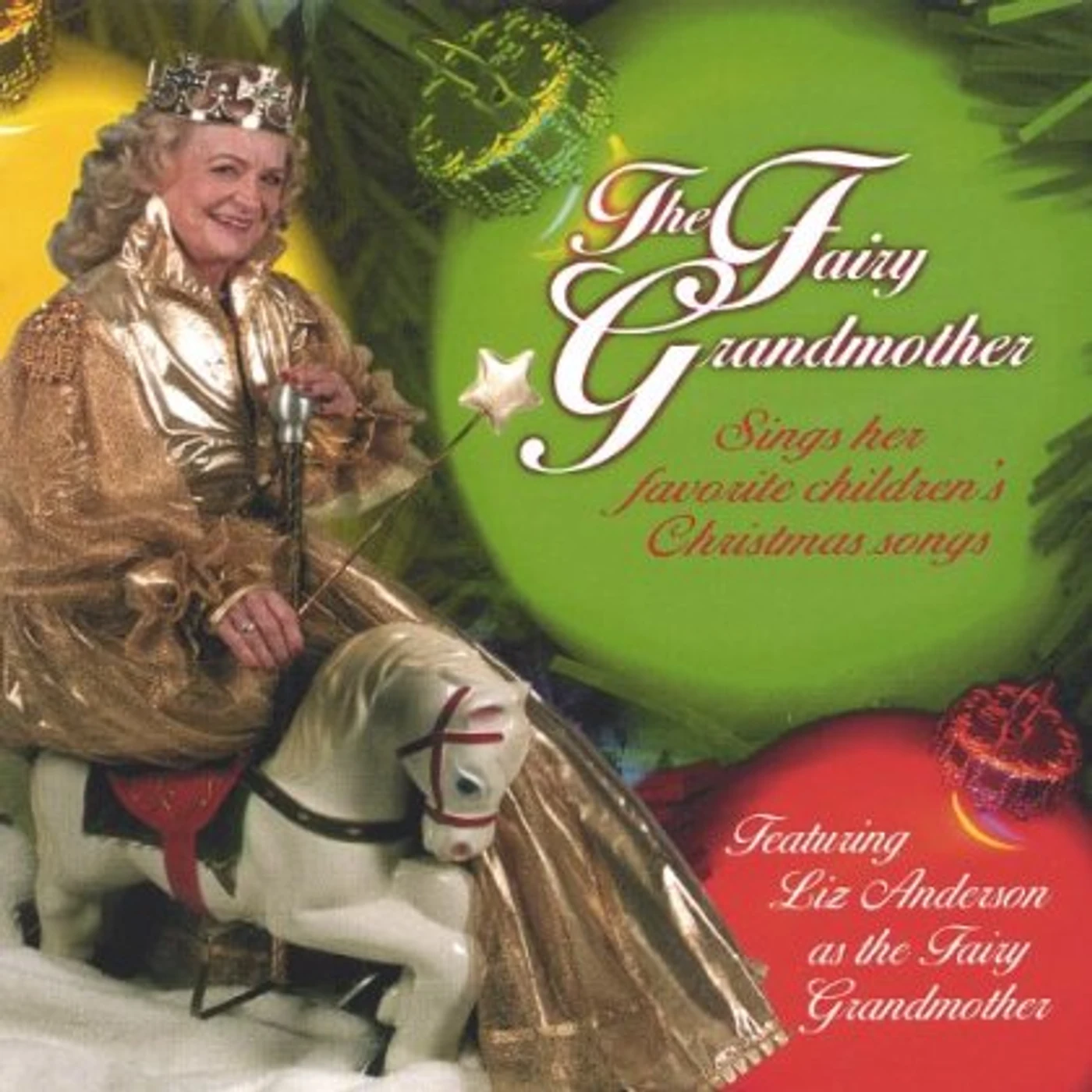 Liz Anderson FAIRY GRANDMOTHER SINGS CHILDREN'S CHRISTMAS SONGS CD