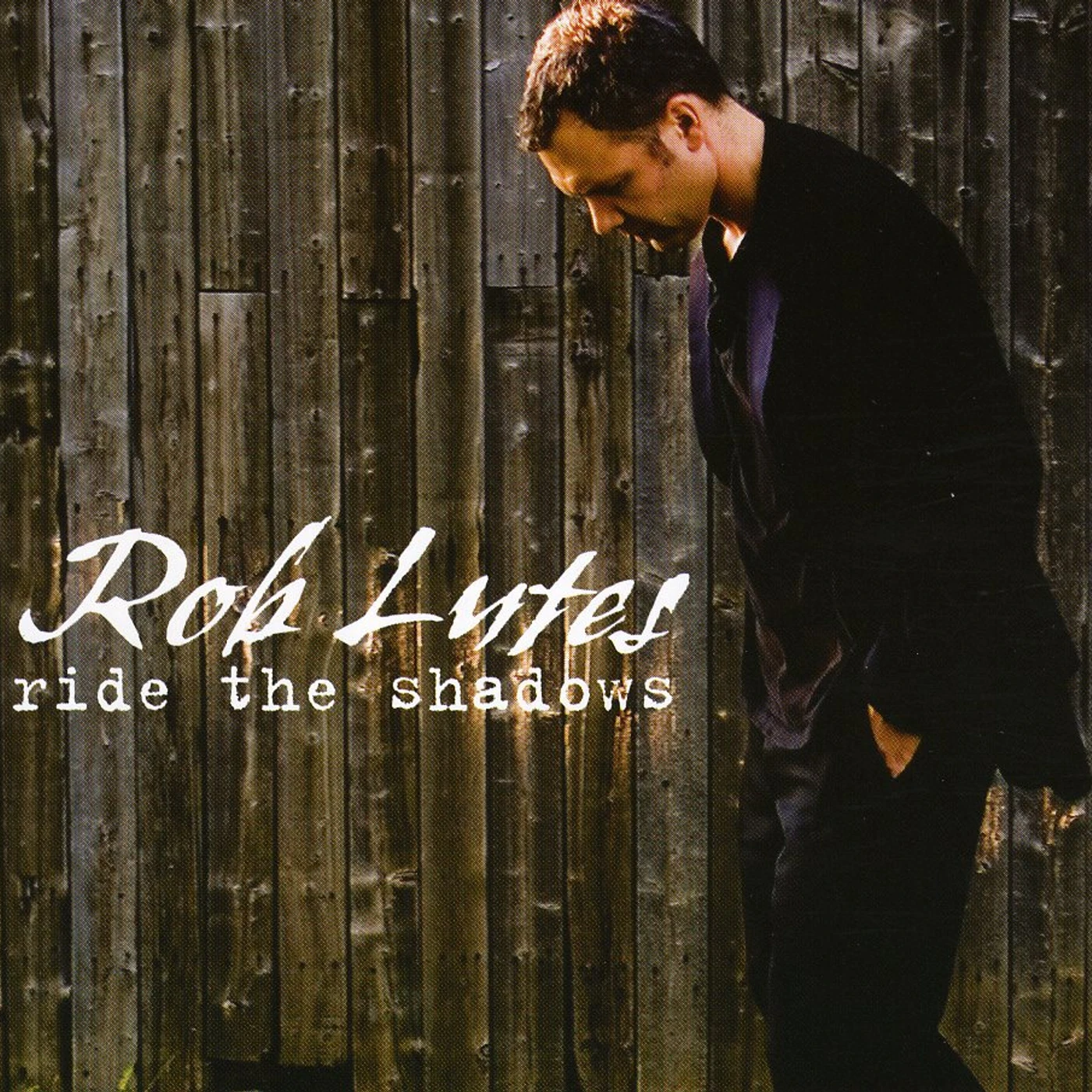 Rob Lutes RIDE THE SHADOWS CD