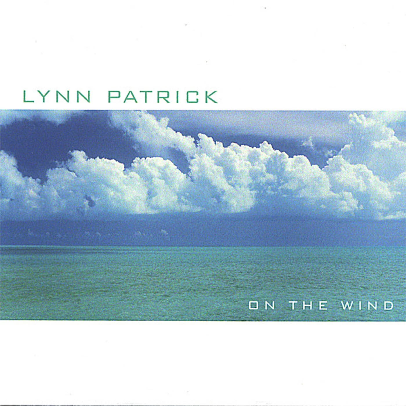 Lynn Patrick ON THE WIND CD