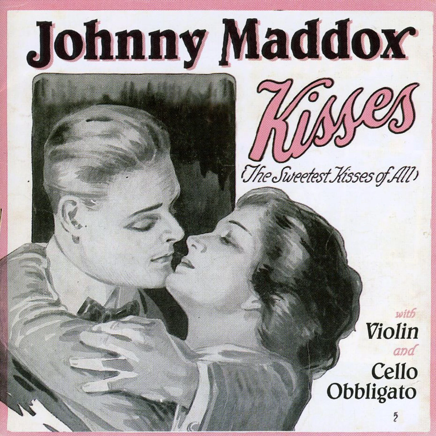 Johnny Maddox KISSES CD