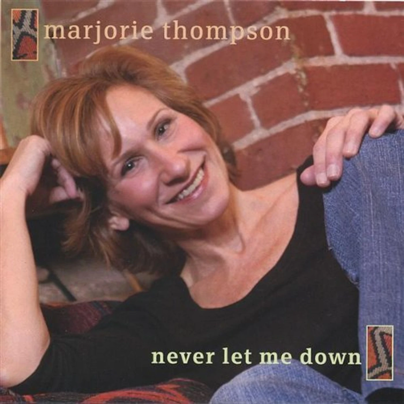 Marjorie Thompson NEVER LET ME DOWN CD
