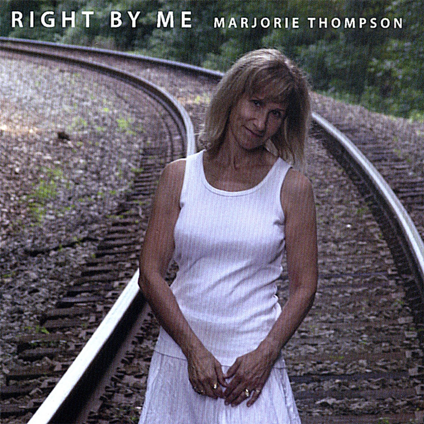Marjorie Thompson RIGHT BY ME CD