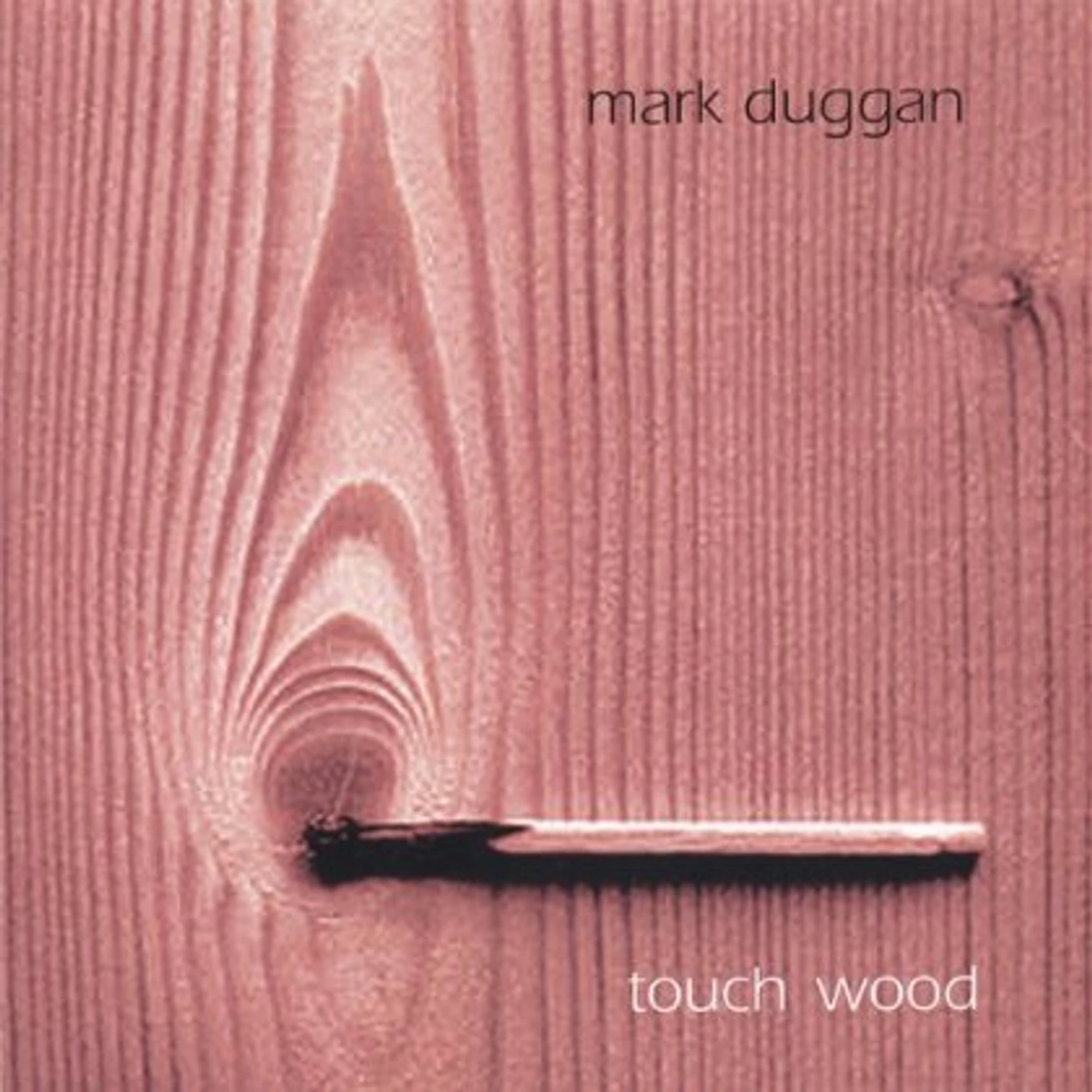 Mark Duggan TOUCH WOOD CD