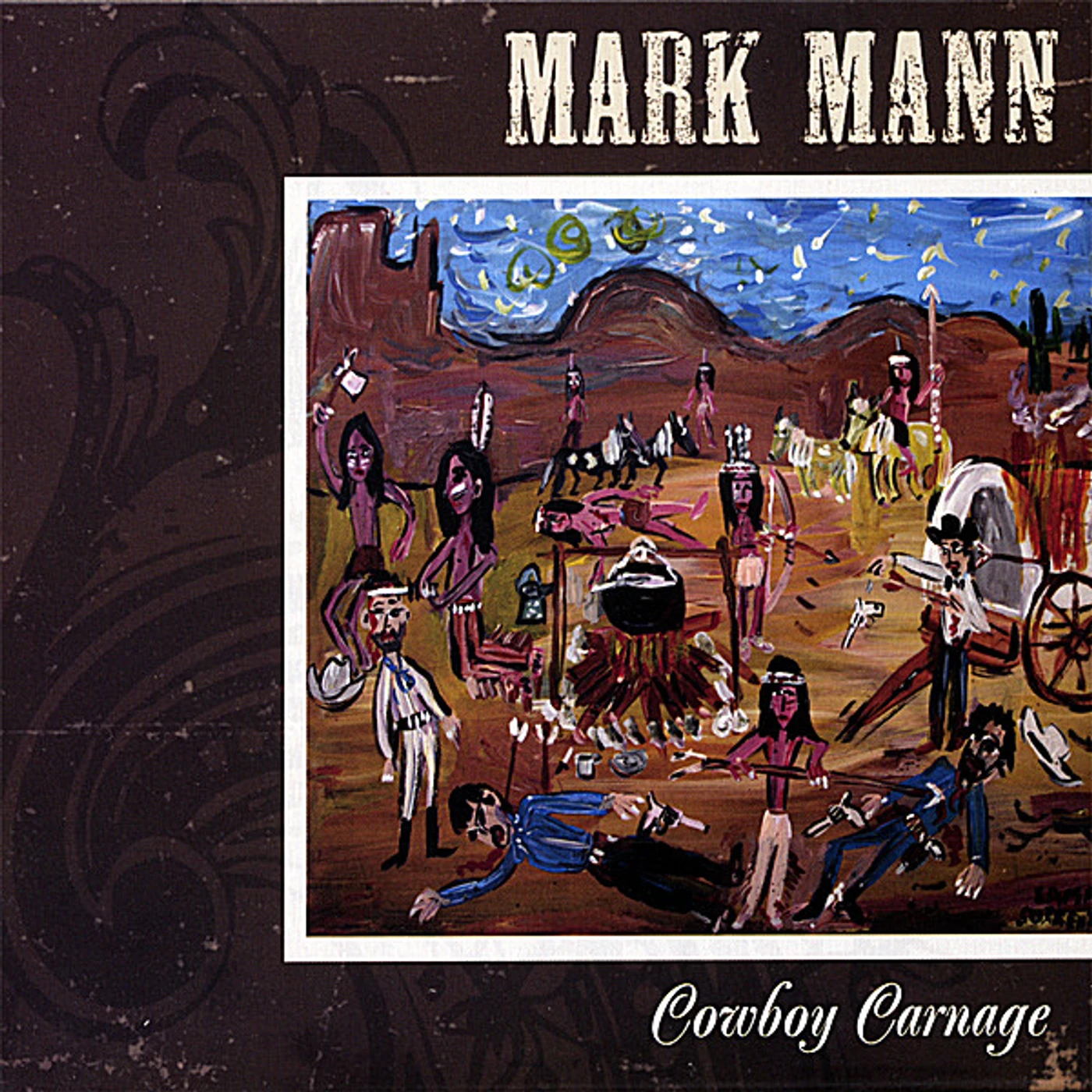Mark Mann COWBOY CARNAGE CD
