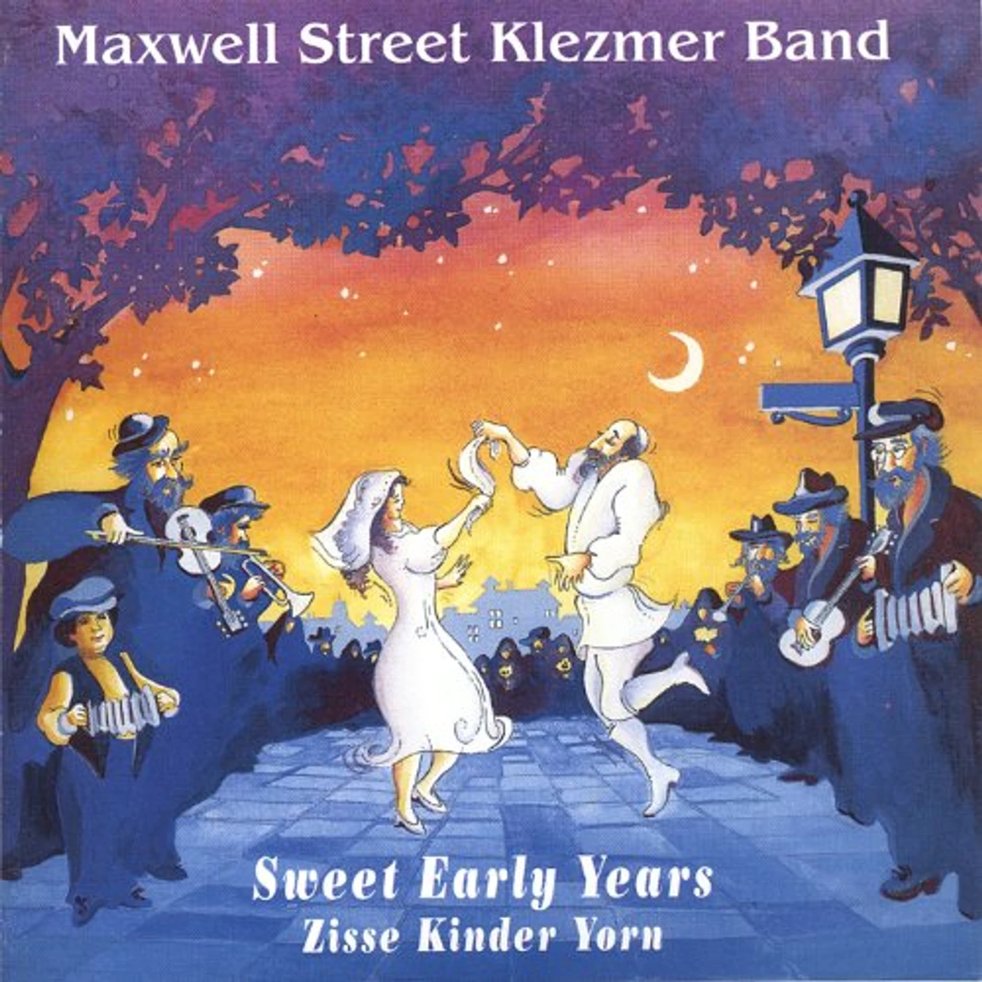 Maxwell Street Klezmer Band SWEET EARLY YEARS/ZISSE KINDER YORN CD