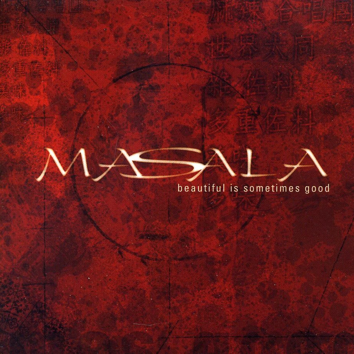 Masala BEAUTIFUL IS SOMETIMES GOOD CD