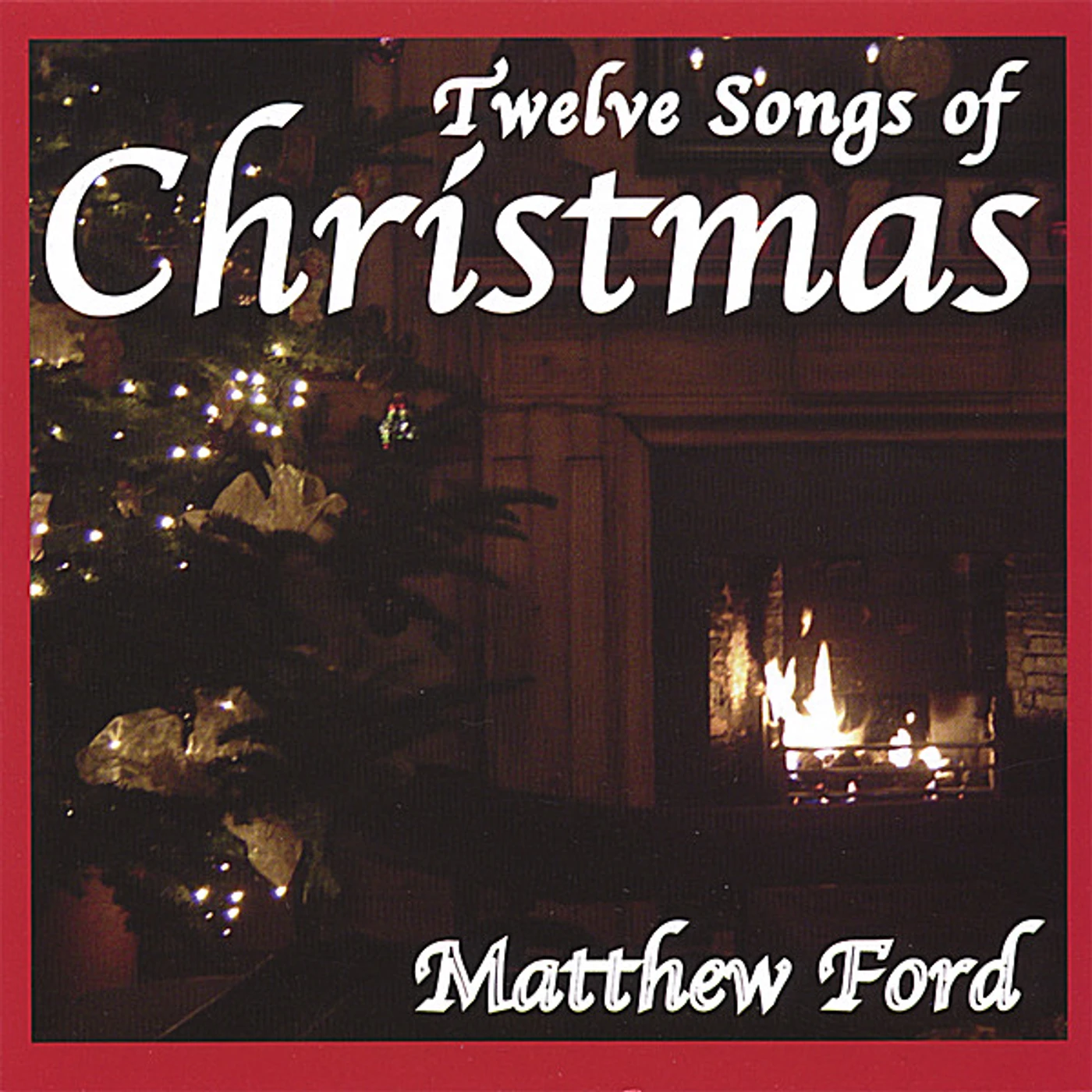 Matthew Ford TWELVE SONGS OF CHRISTMAS CD