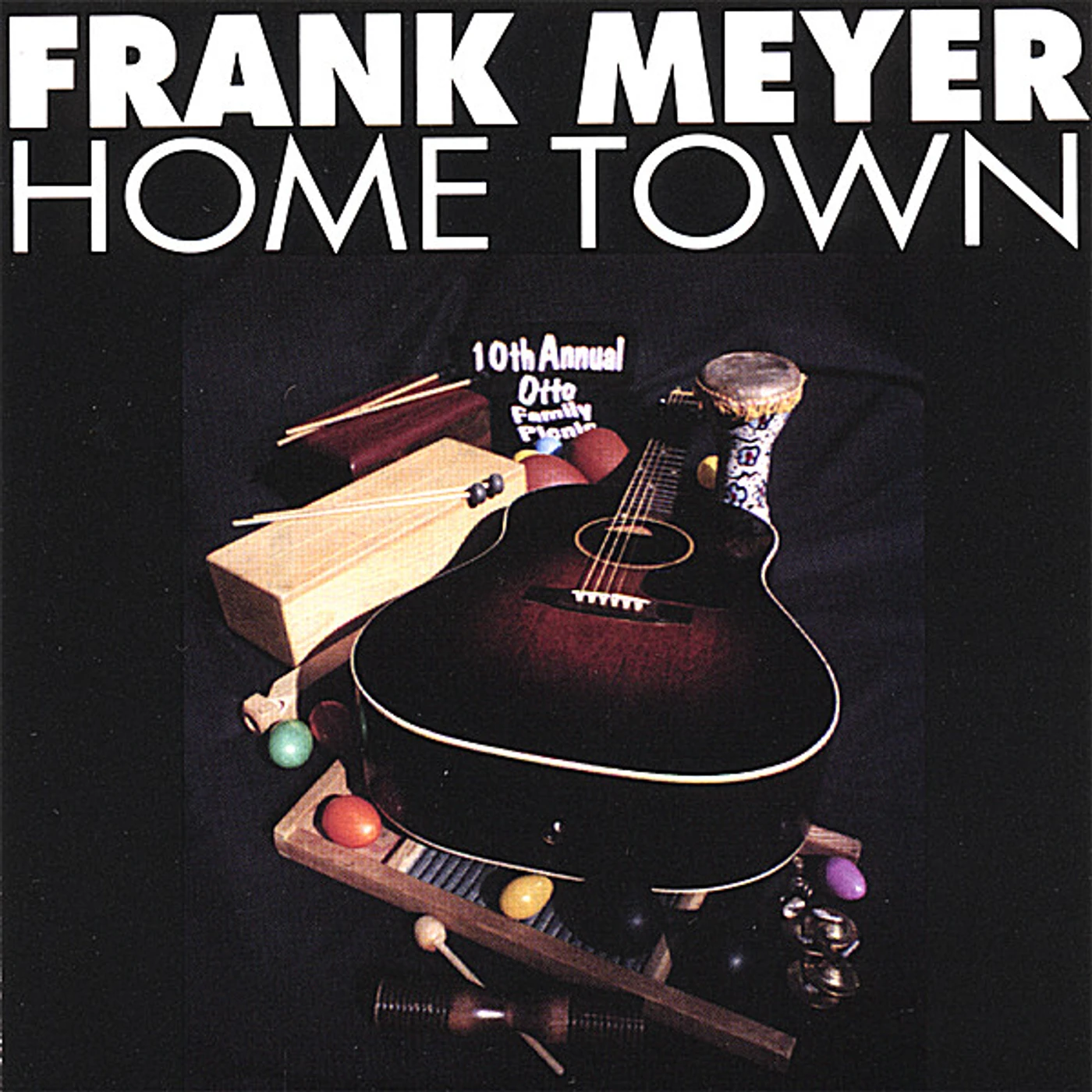 Frank Meyer HOME TOWN CD