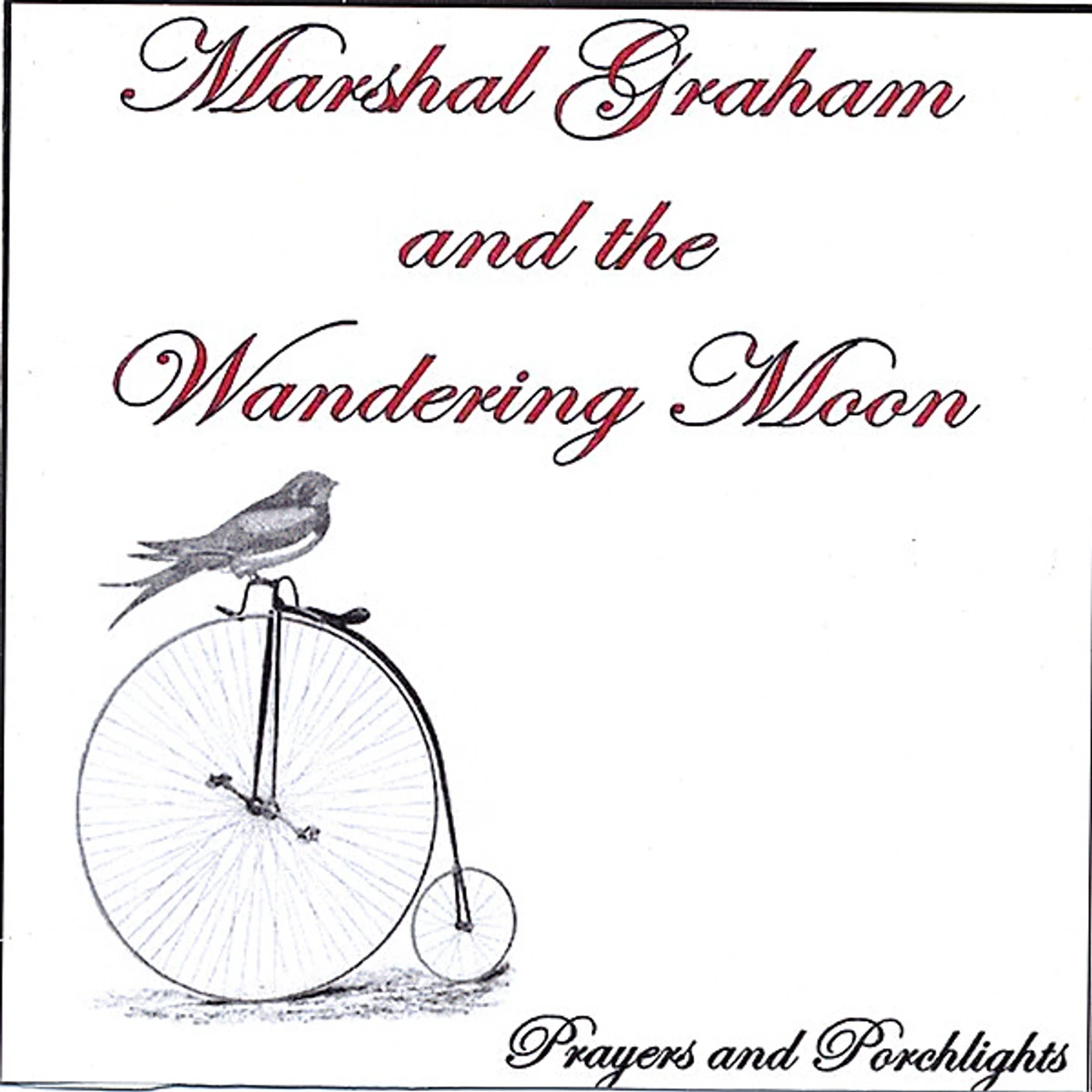 Marshal Graham & The Wandering Moon PRAYERS & PORCHLIGHTS CD