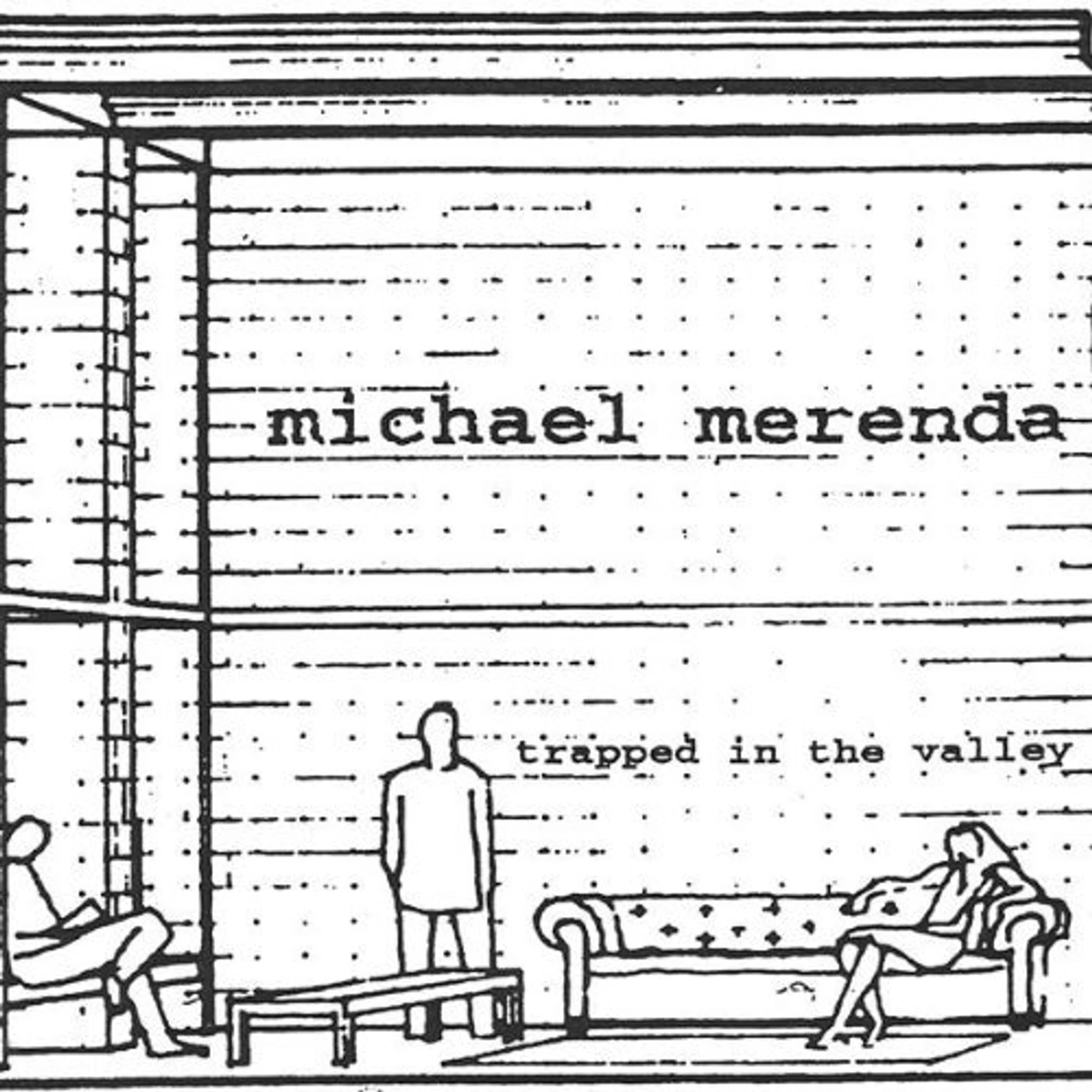 Michael Merenda TRAPPED IN THE VALLEY CD