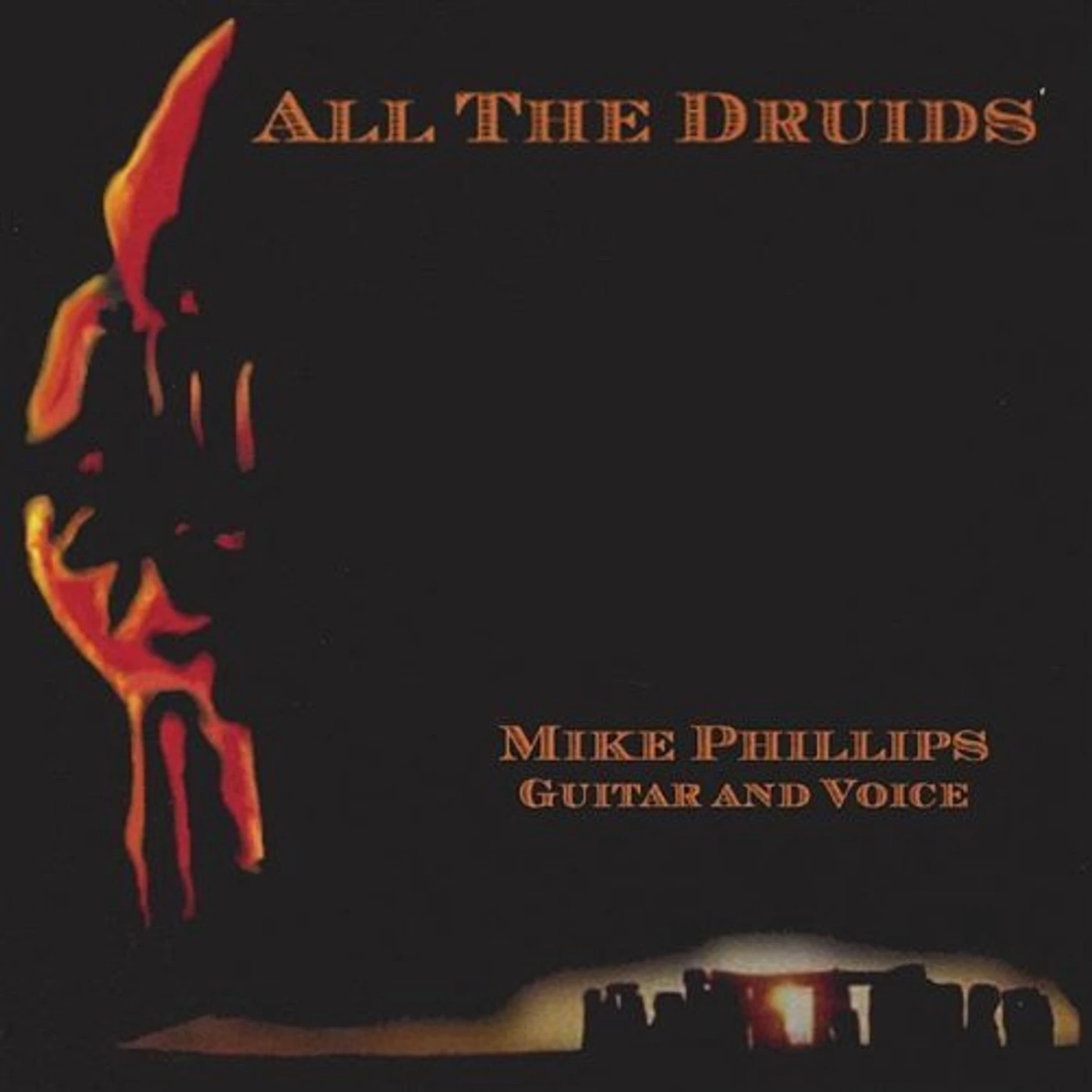 Mike Phillips ALL THE DRUIDS CD