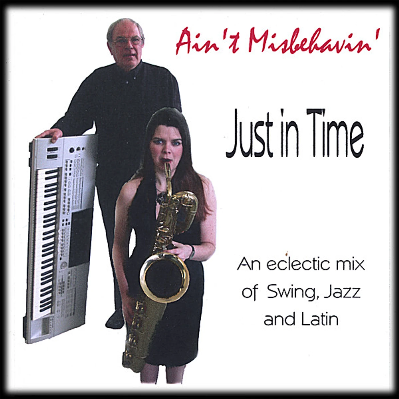 Ain't Misbehavin' JUST IN TIME CD