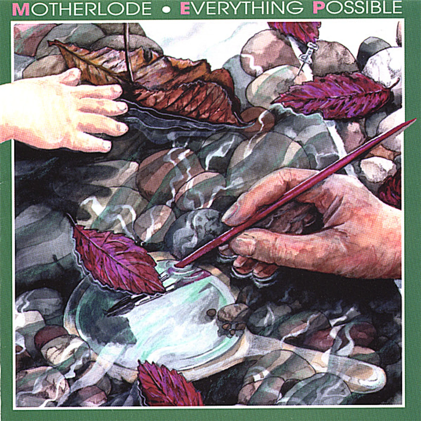Motherlode EVERYTHING POSSIBLE CD