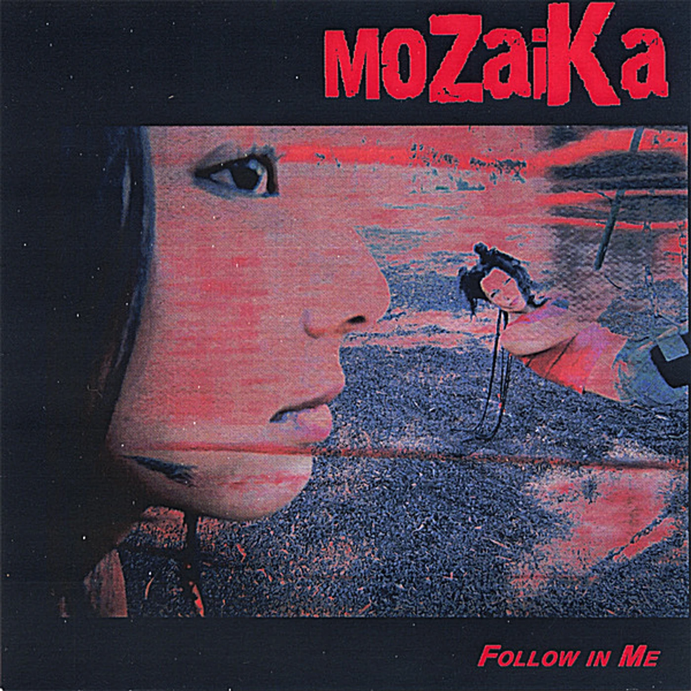 Mozaika FOLLOW IN ME CD