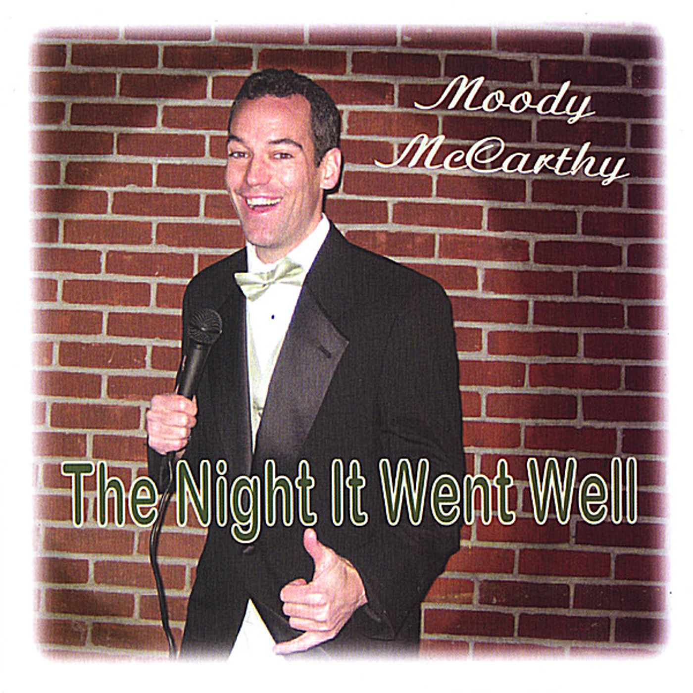 Moody McCarthy NIGHT IT WENT WELL CD