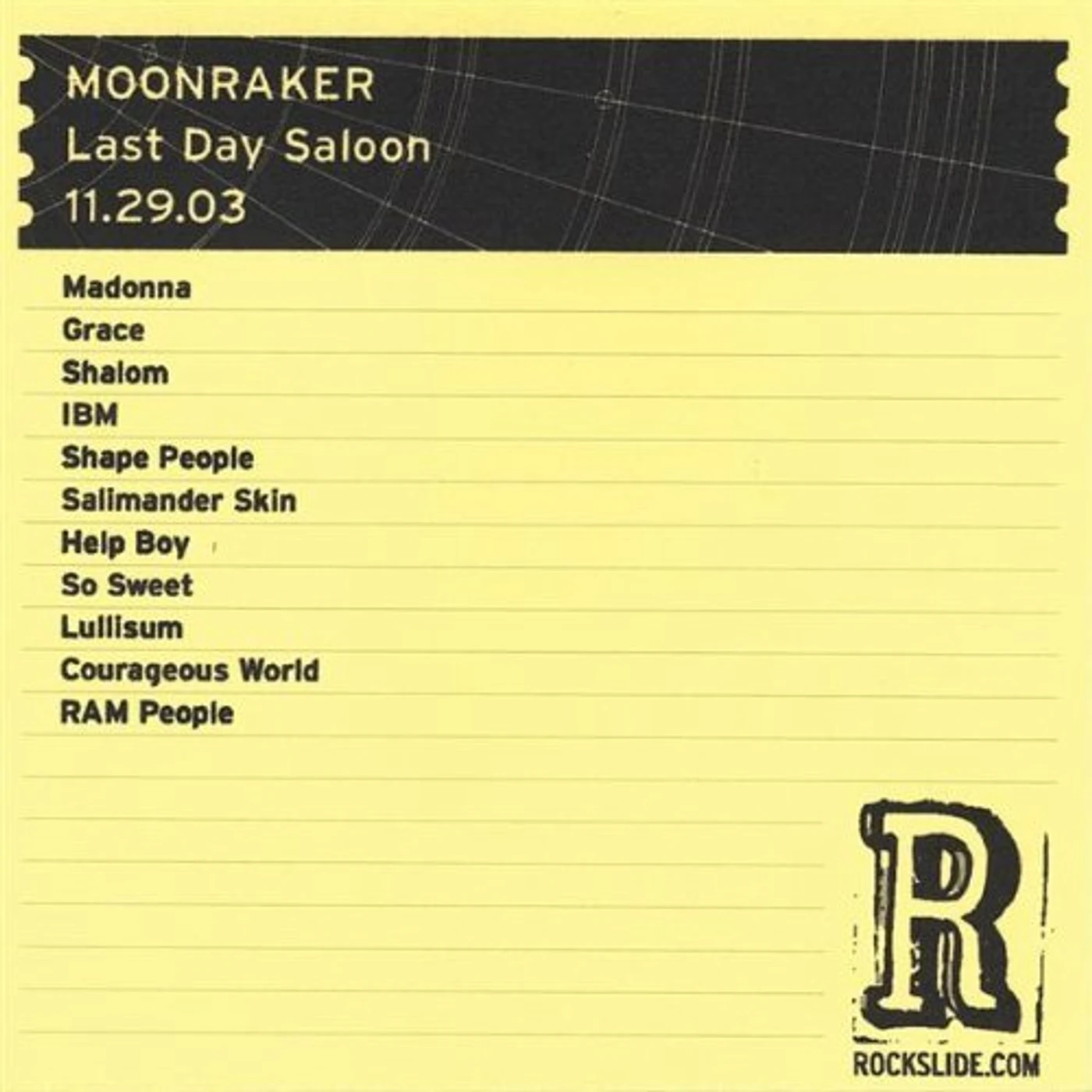 Moonraker LAST DAY SALOON-SAN FRANCISCO CA-11.29.03 CD