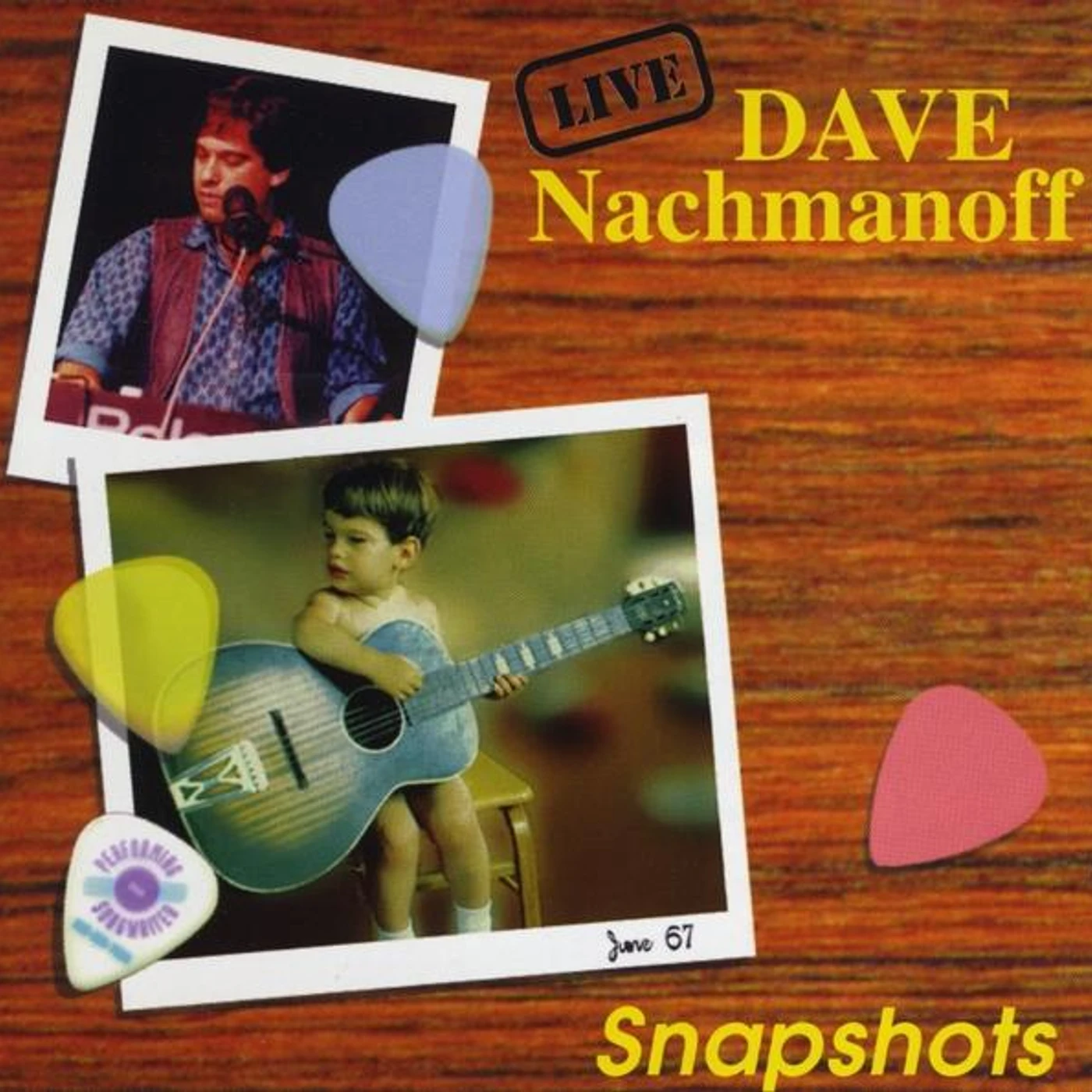 Dave Nachmanoff SNAPSHOTS (LIVE) CD