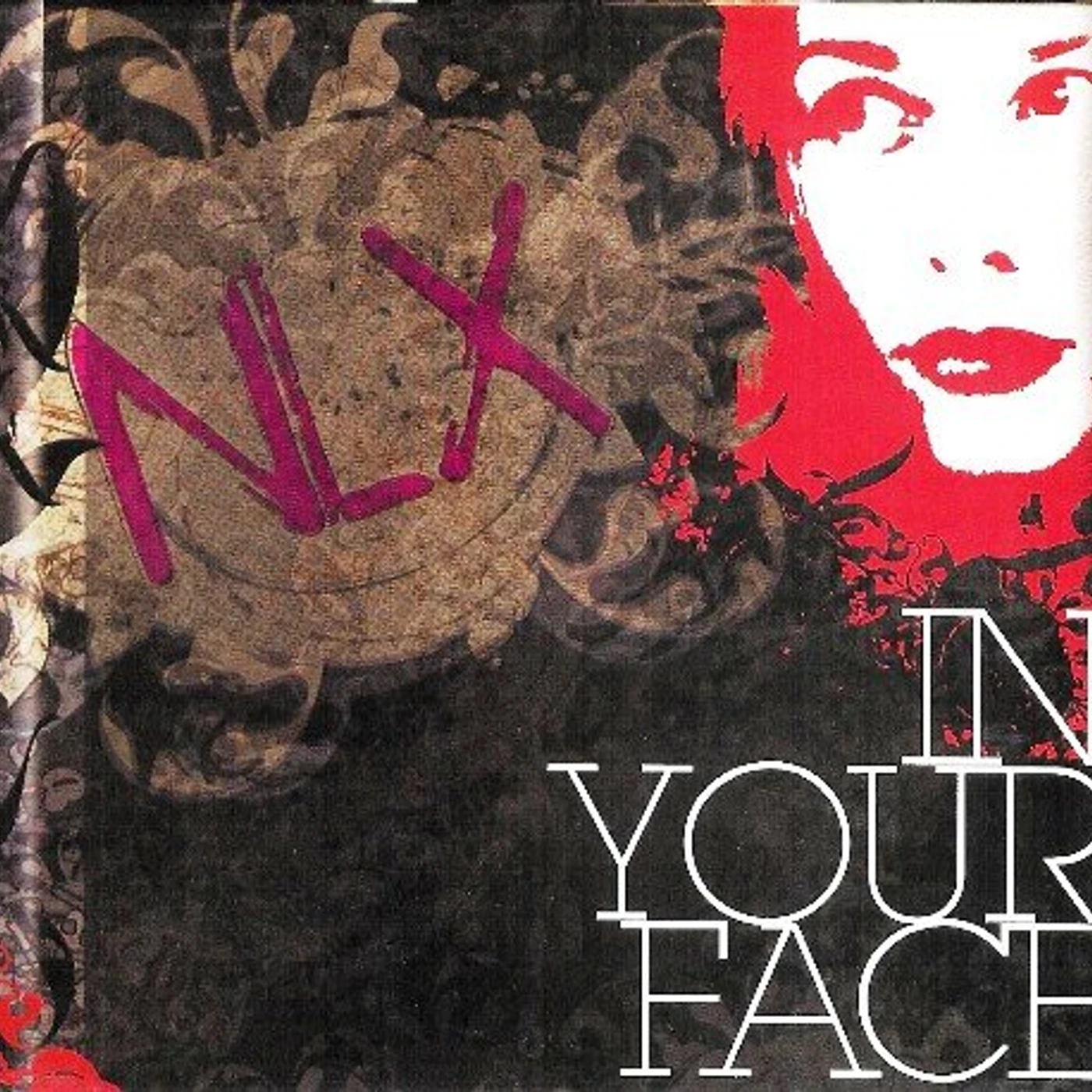 NLX IN YOUR FACE CD