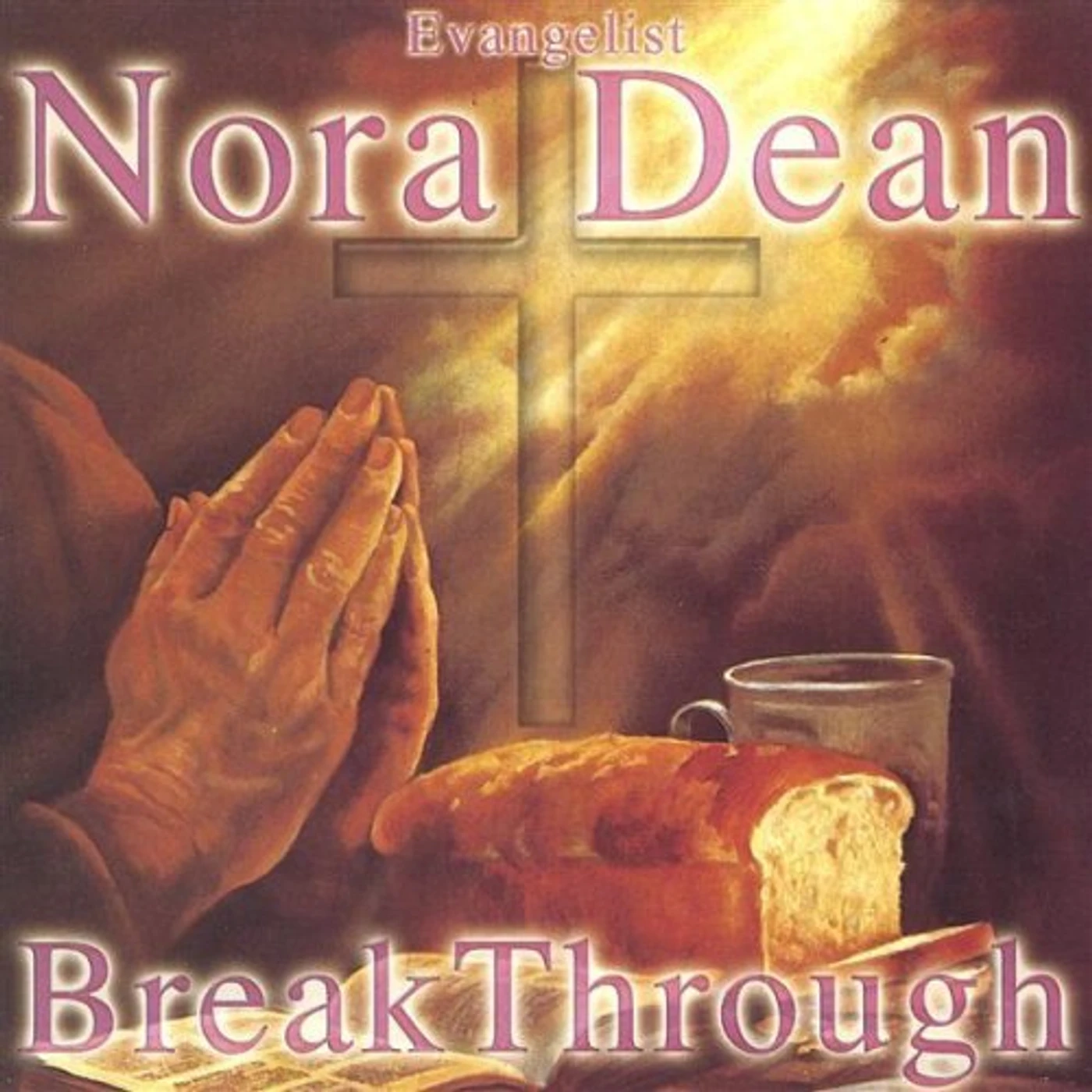 Nora Dean BREAK THROUGH CD