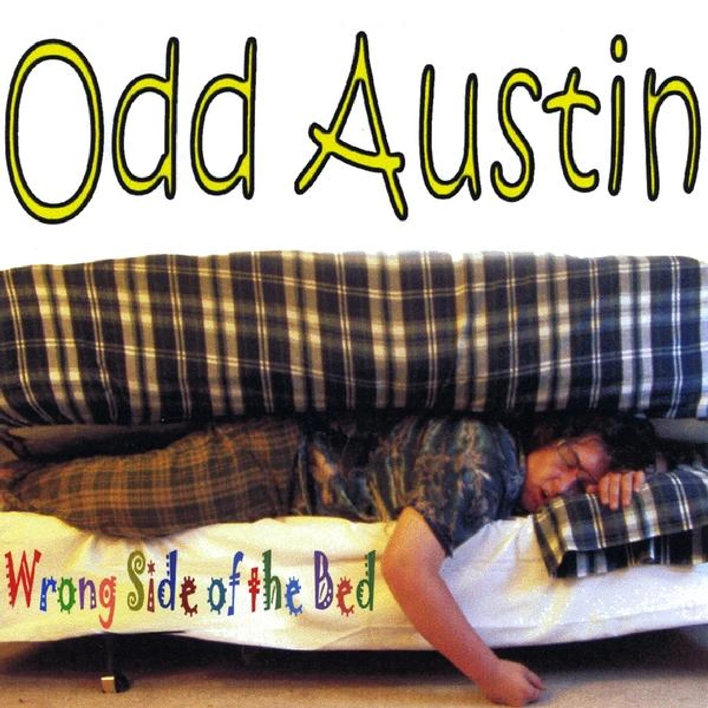 Odd Austin WRONG SIDE OF THE BED CD