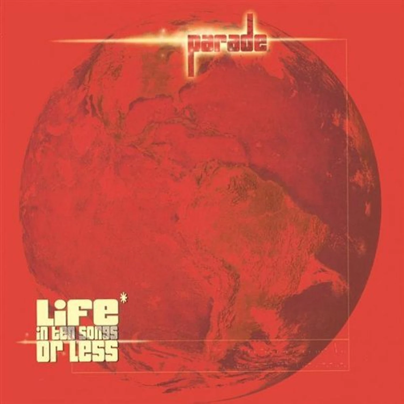 Parade LIFE IN TEN SONGS OR LESS CD