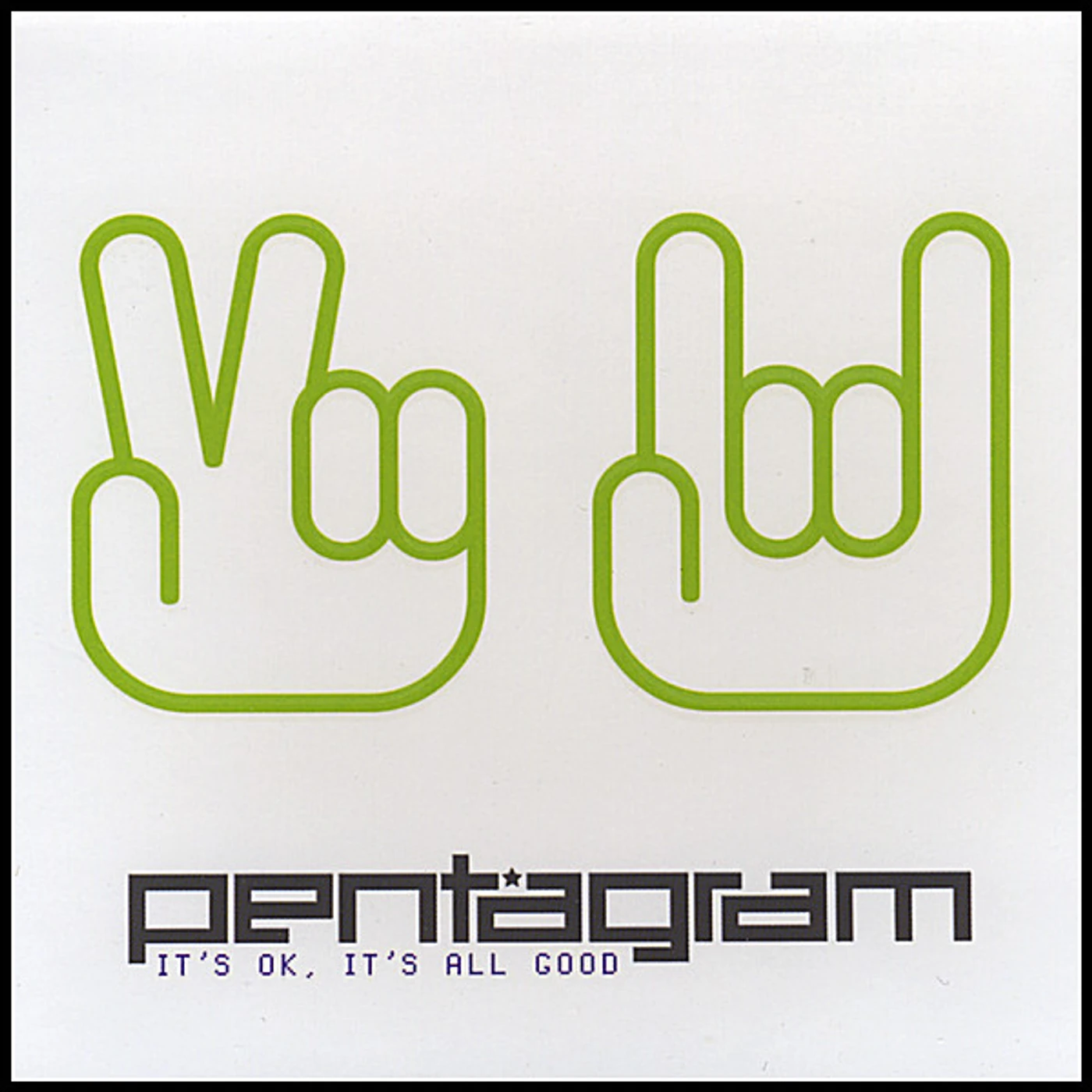 Pentagram IT'S OK IT'S ALL GOOD CD