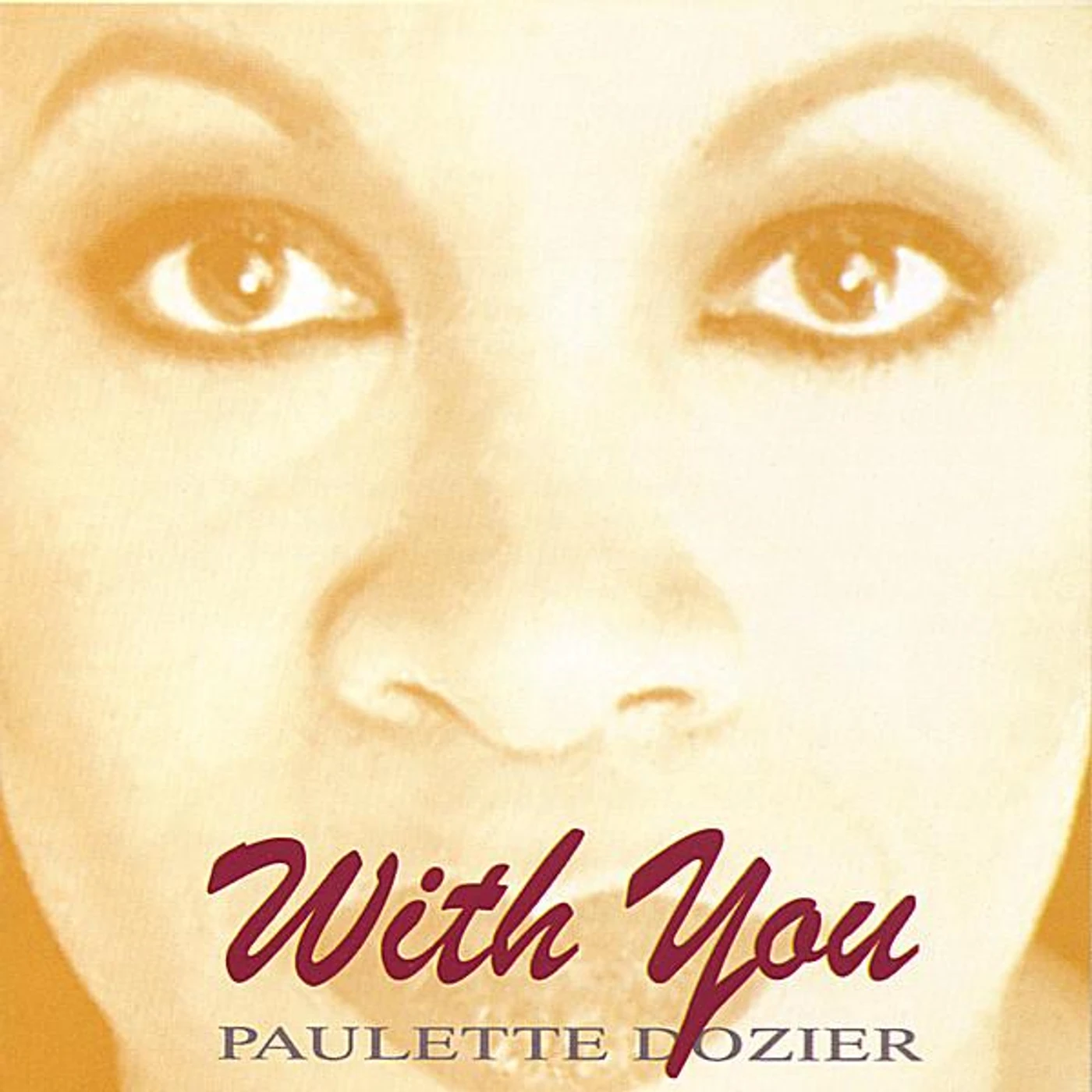 Paulette Dozier WITH YOU CD