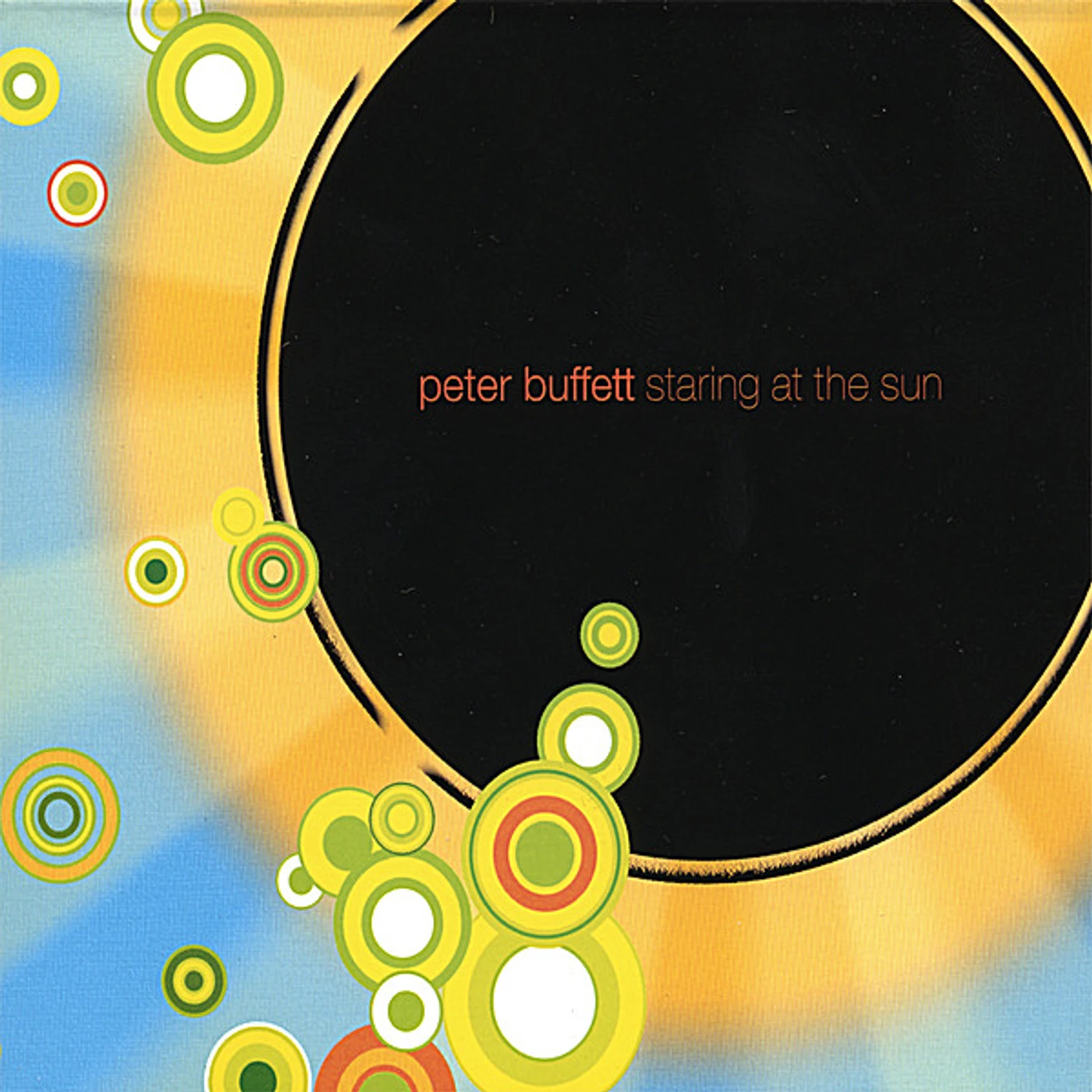 Peter Buffett STARING AT THE SUN CD