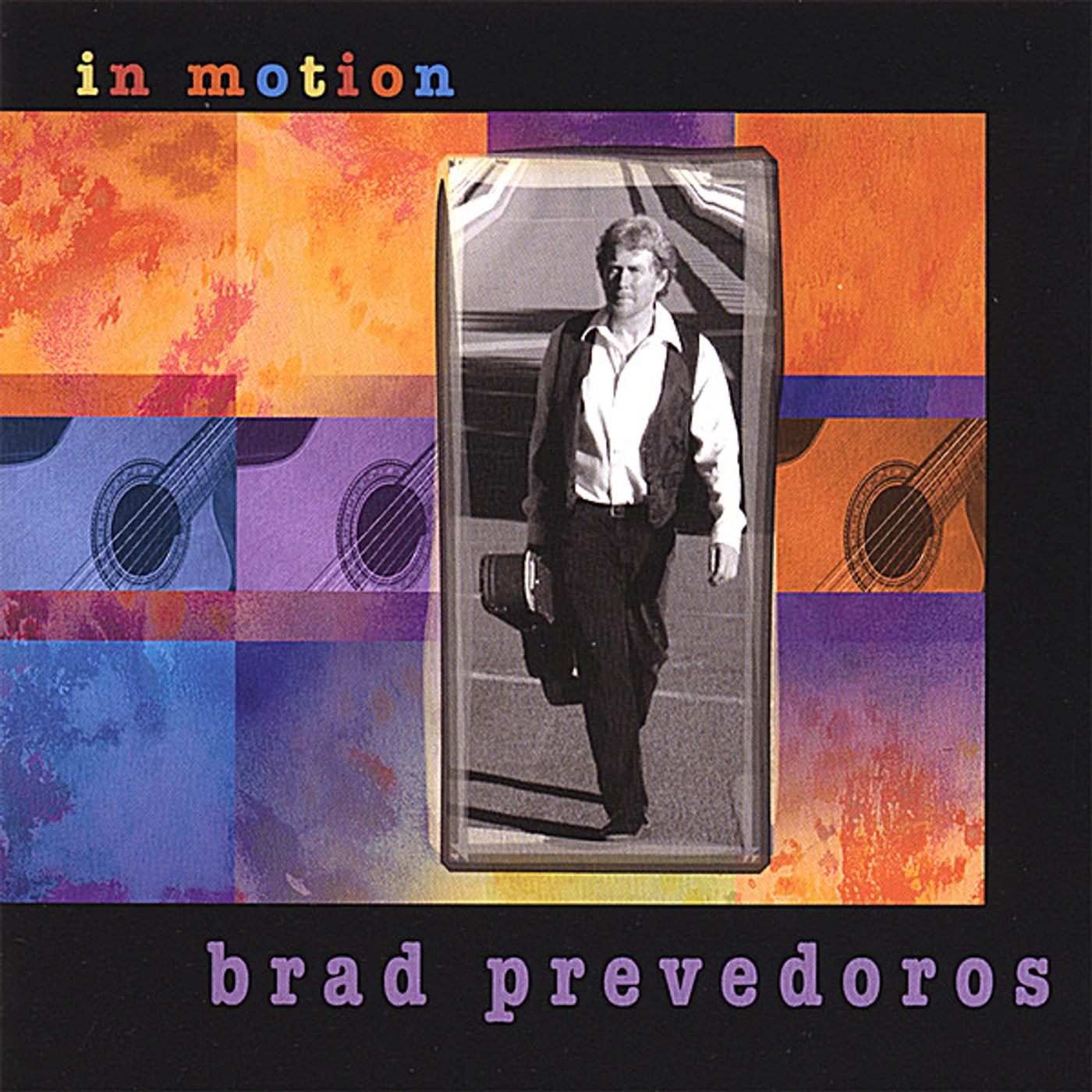 Brad Prevedoros IN MOTION CD