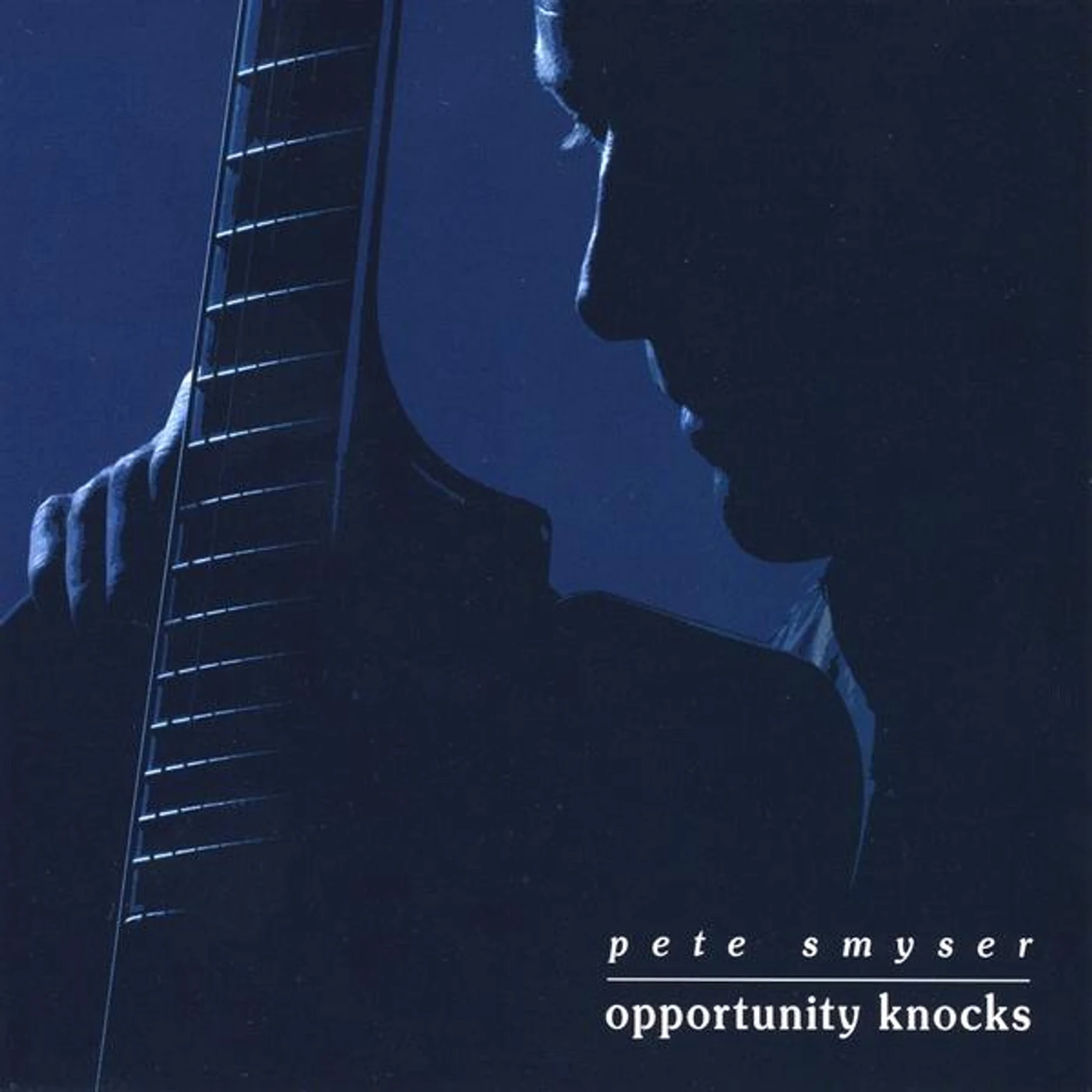 Pete Smyser OPPORTUNITY KNOCKS CD