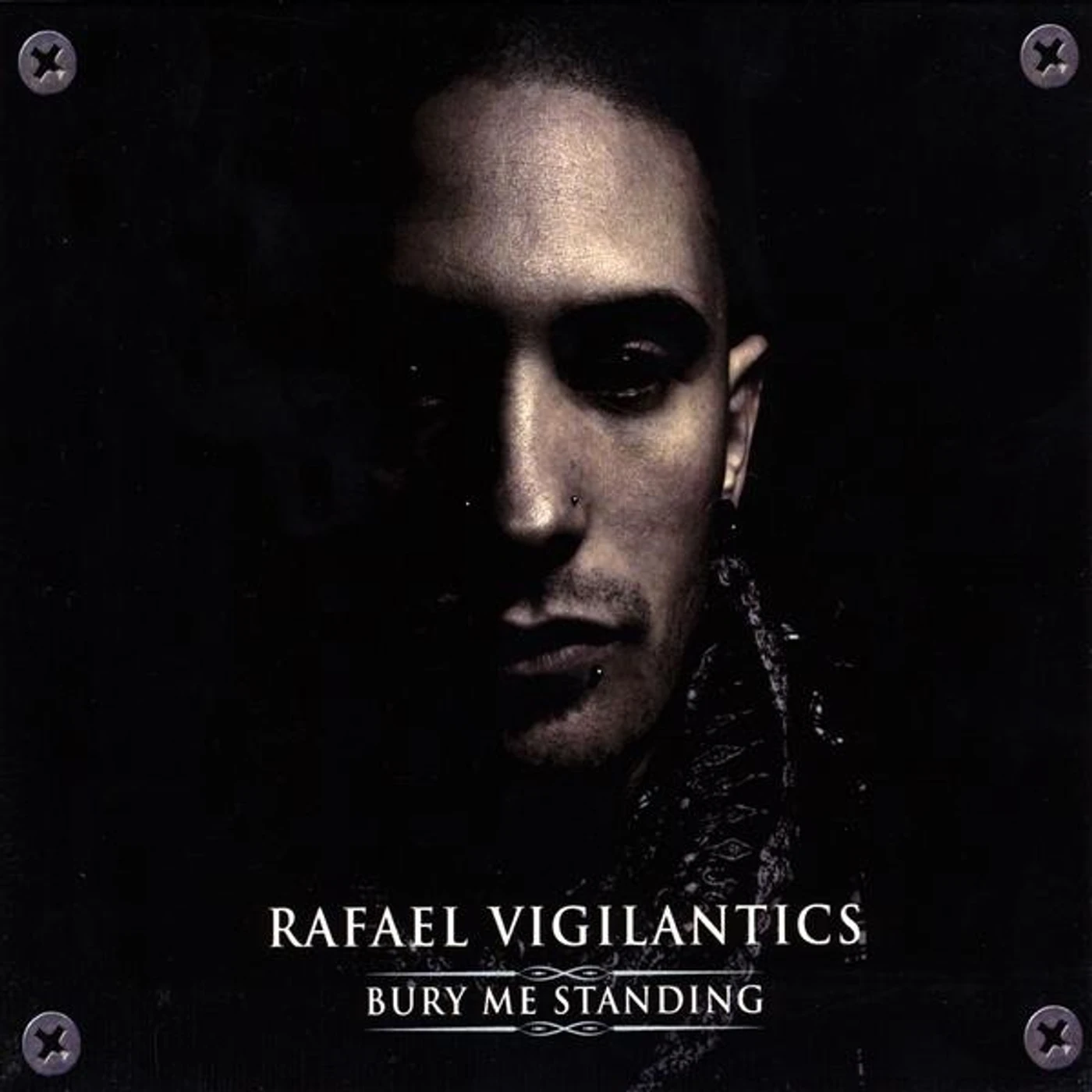 Rafael Vigilantics BURY ME STANDING CD