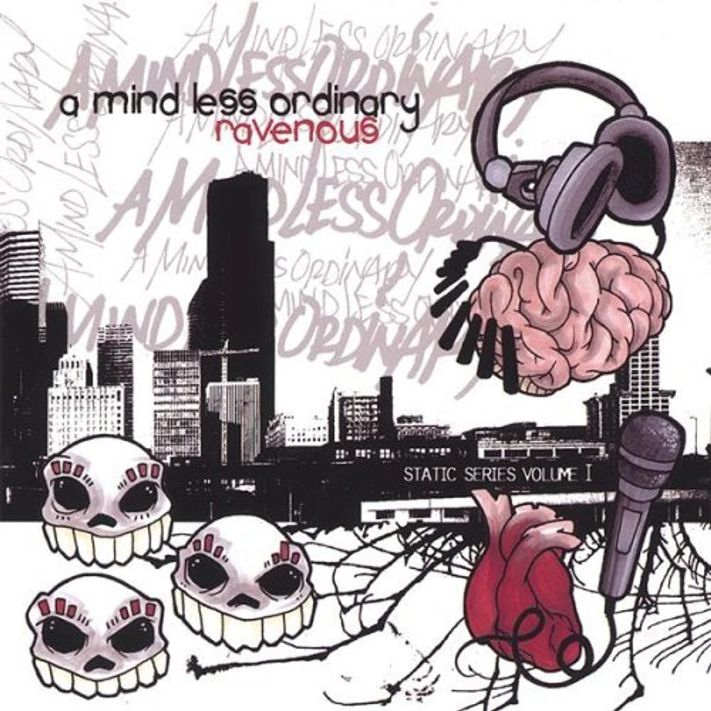 Ravenous MIND LESS ORDINARY CD