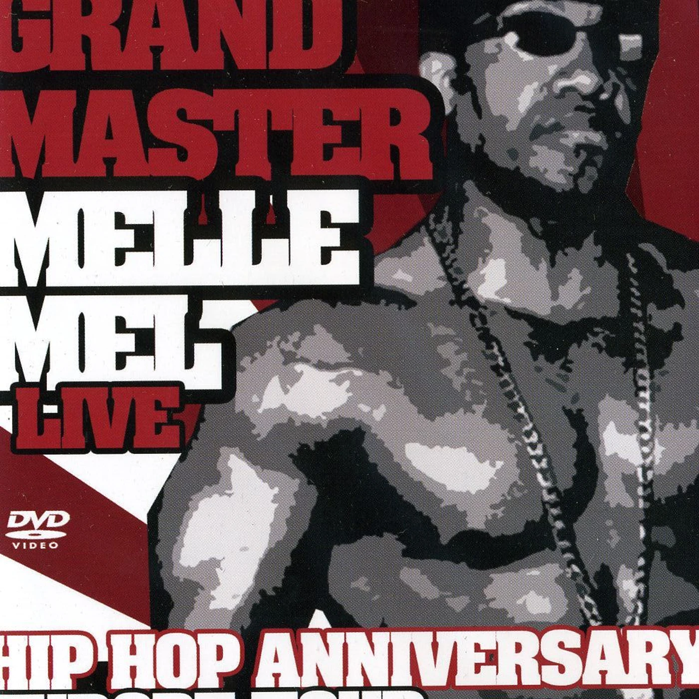Grandmaster Melle Mel HIP HOP ANNIVERSARY EUROPE TOUR DVD