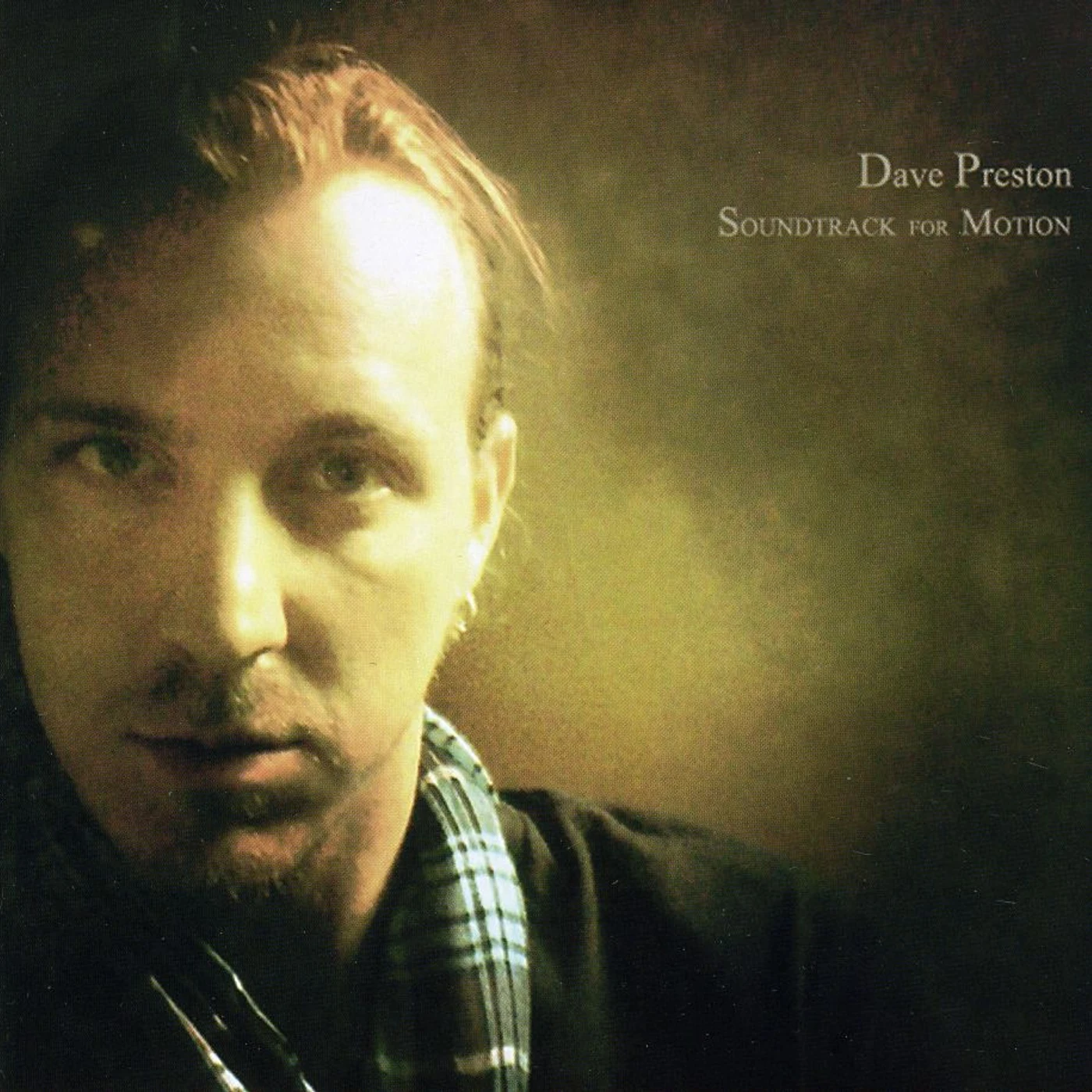 Dave Preston SOUNDTRACK FOR MOTION CD