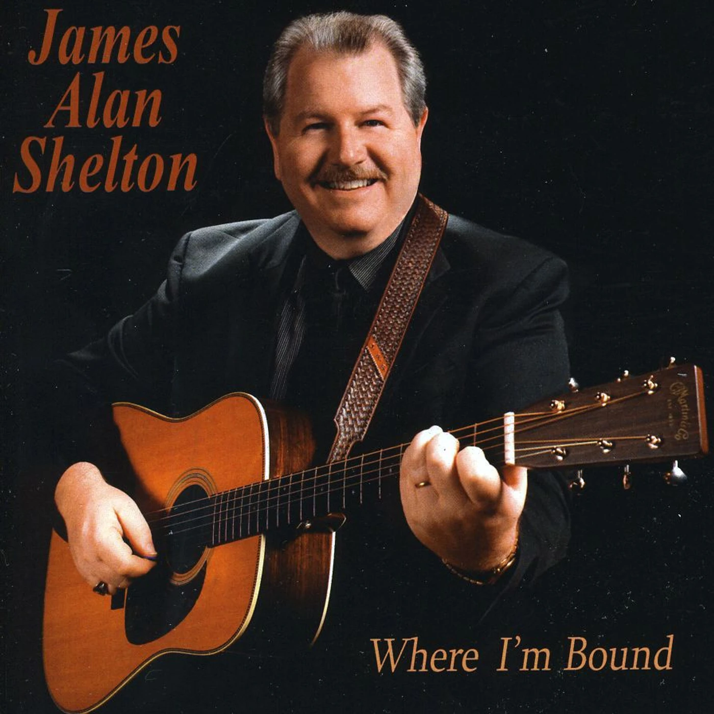 James Alan Shelton WHERE I'M BOUND CD