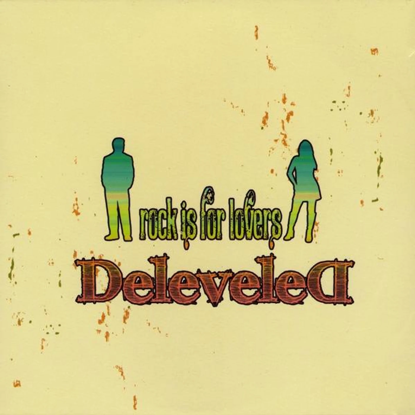 Deleveled ROCK IS FOR LOVERS CD
