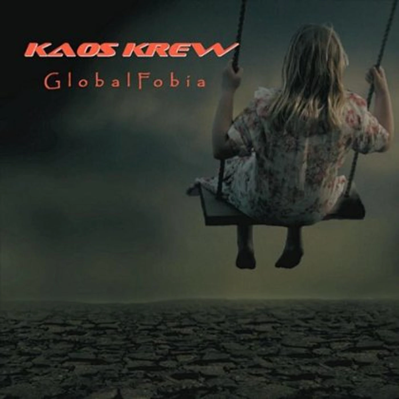 Kaos Krew GLOBALFOBIA CD