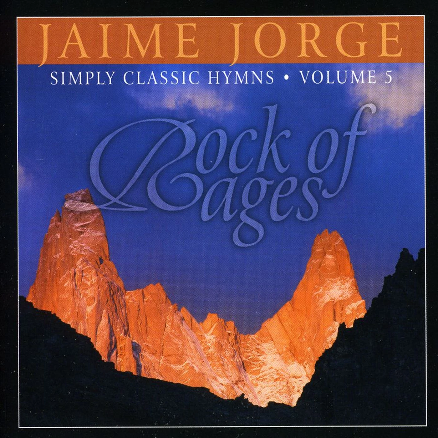 Jaime Jorge ROCK OF AGES CD