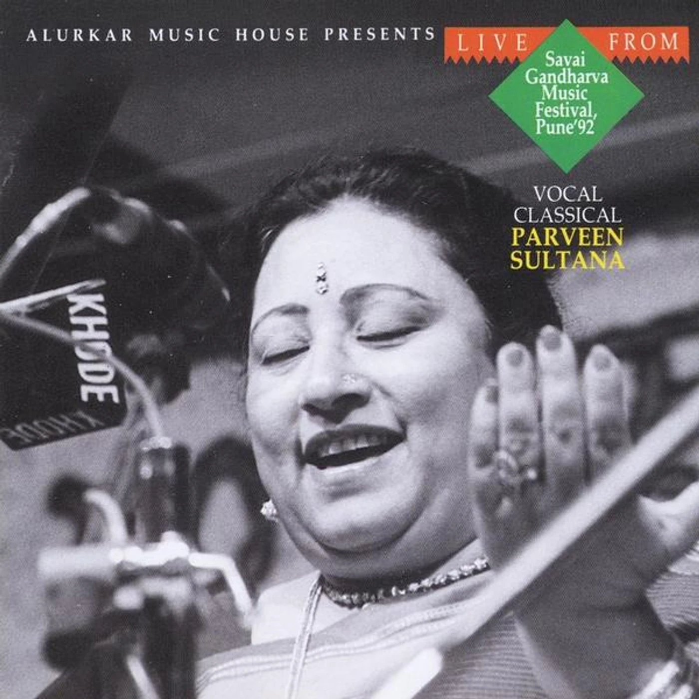 Parveen Sultana LIVE FROM SAVAI GANDHARVA MUSIC FESTIVAL 1992 CD