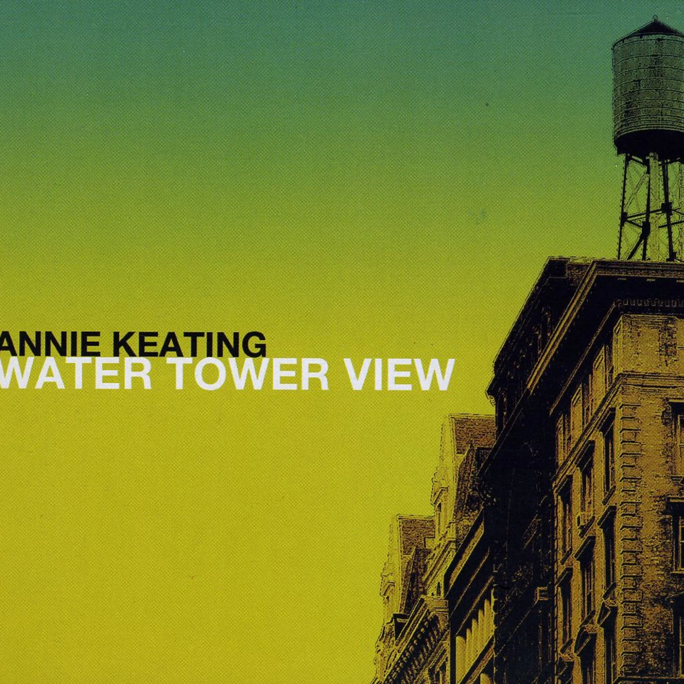 Annie Keating WATER TOWER VIEW CD