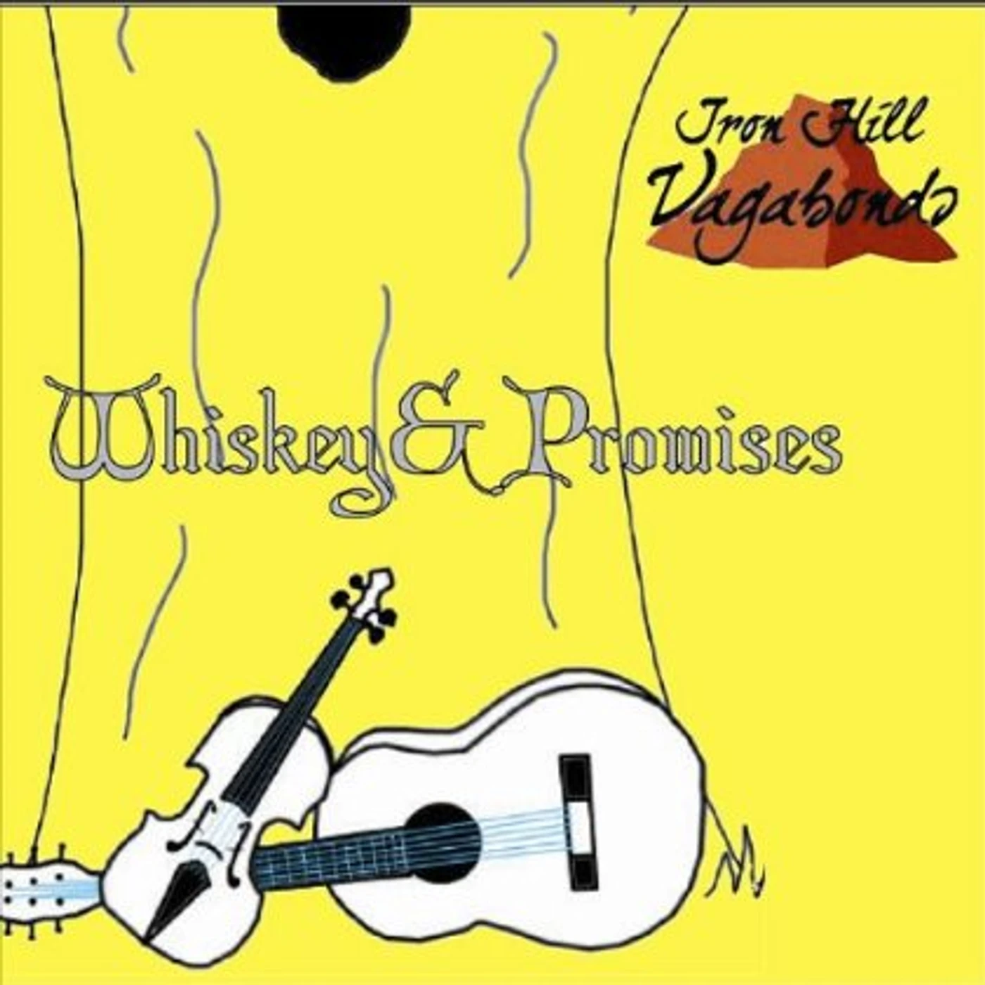 Iron Hill Vagabonds WHISKEY & PROMISES CD