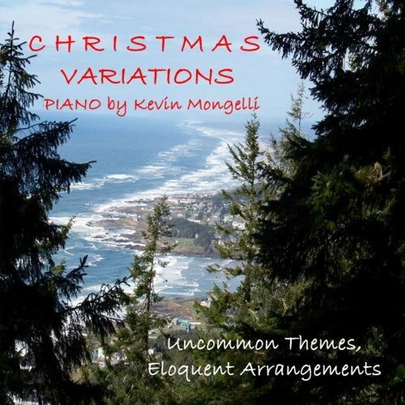 CHRISTMAS VARIATIONS PIANO BY KEVIN MONGELLI CD