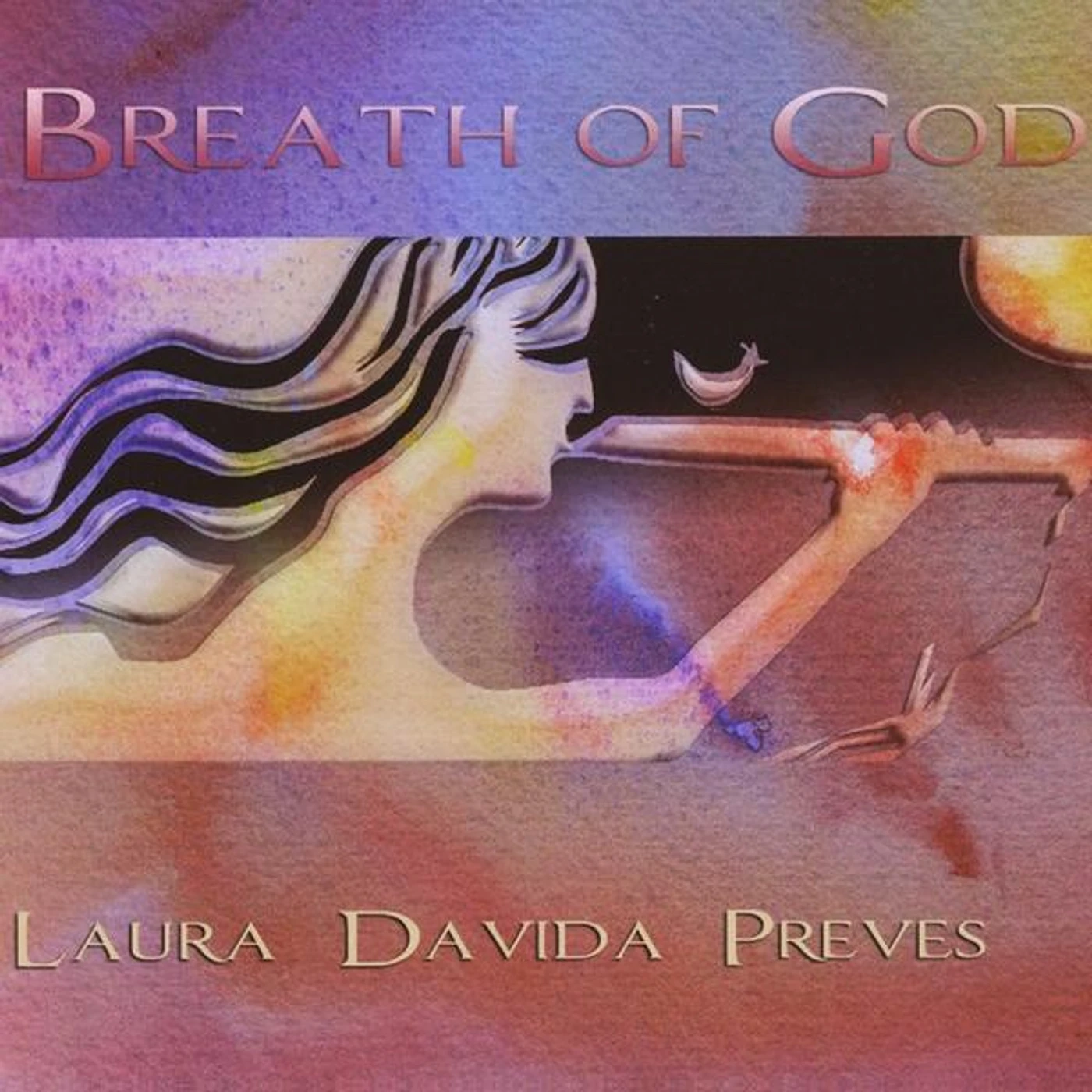 Laura Davida Preves BREATH OF GOD CD