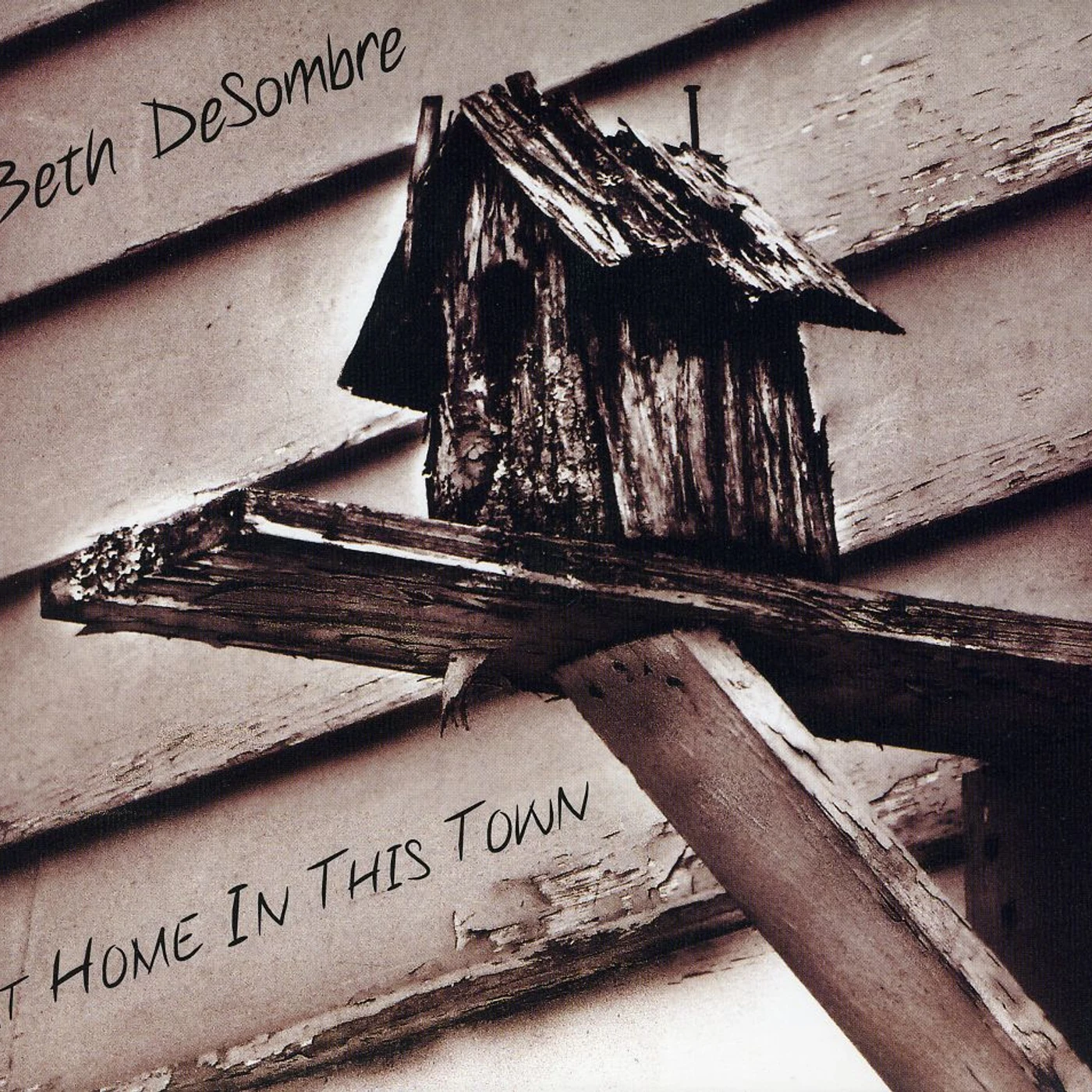 Beth DeSombre AT HOME IN THIS TOWN CD