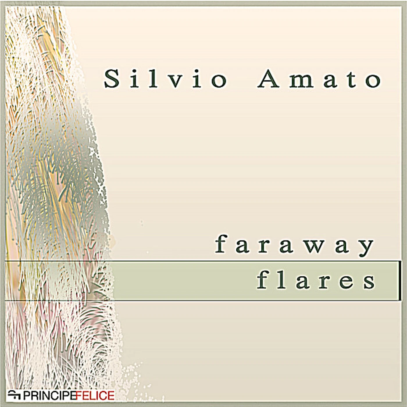 Silvio Amato FARAWAY FLARES CD