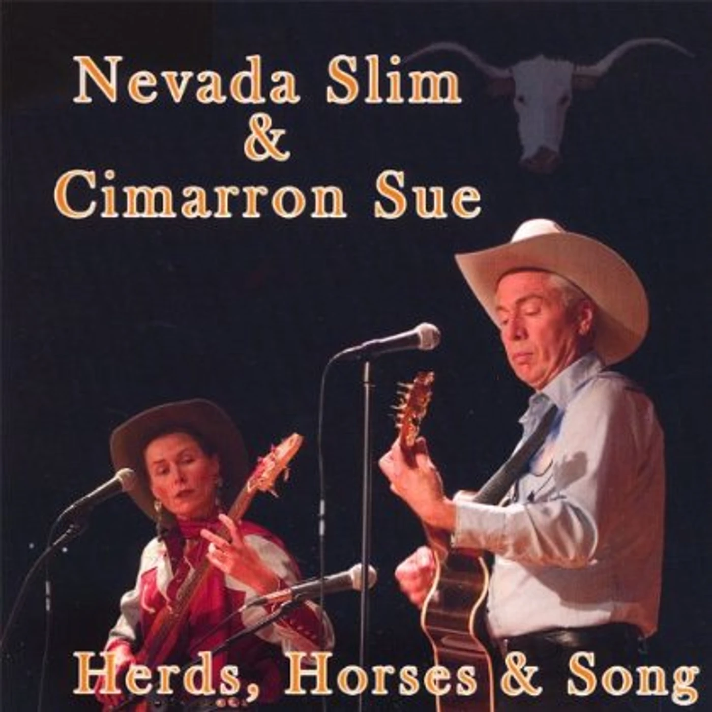 Nevada Slim & Cimarron Sue HERDS HORSES & SONG CD