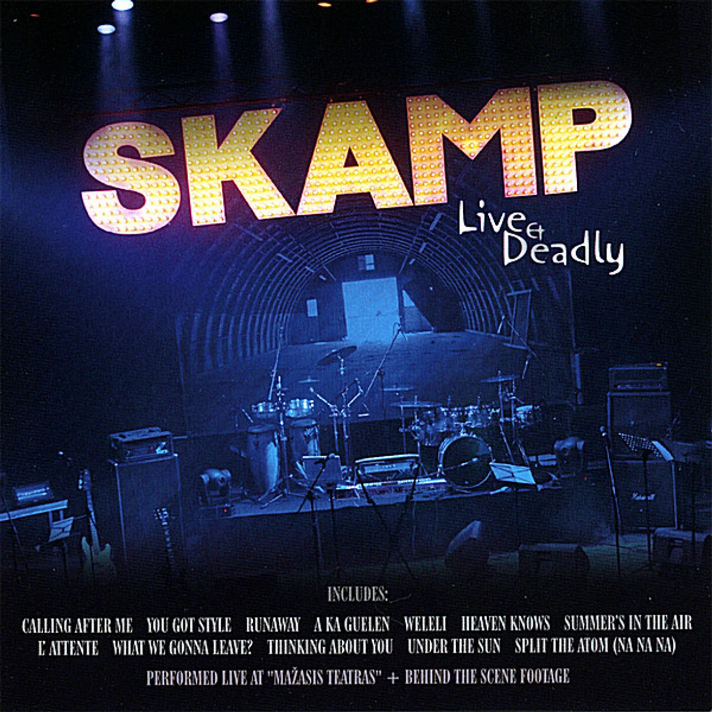 Skamp LIVE & DEADLY 2007 CD